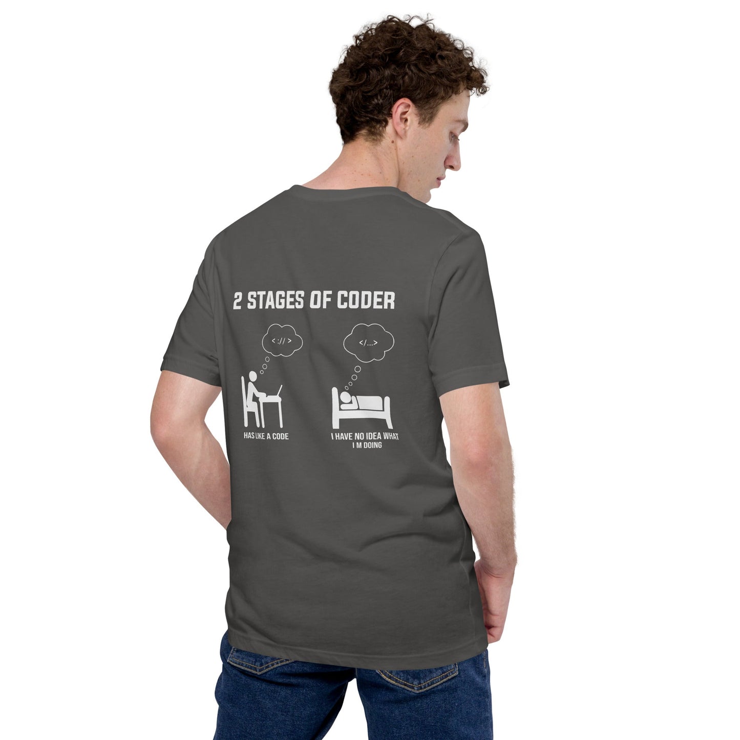2 Stages of Coder Unisex t-shirt ( Back Print ) by DarkByteGear
