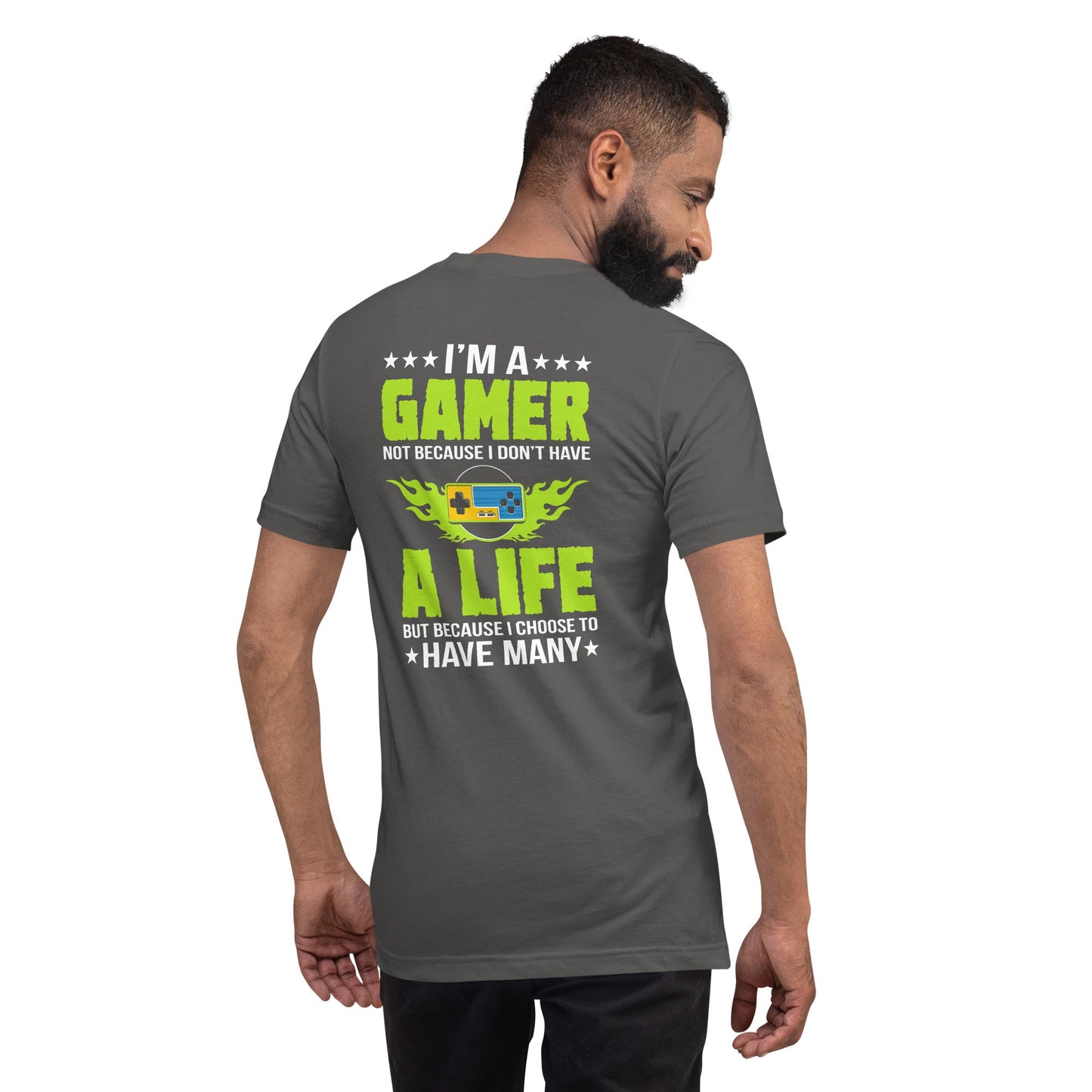 I am a Gamer Green V - Unisex t-shirt ( Back Print ) by DarkByteGear