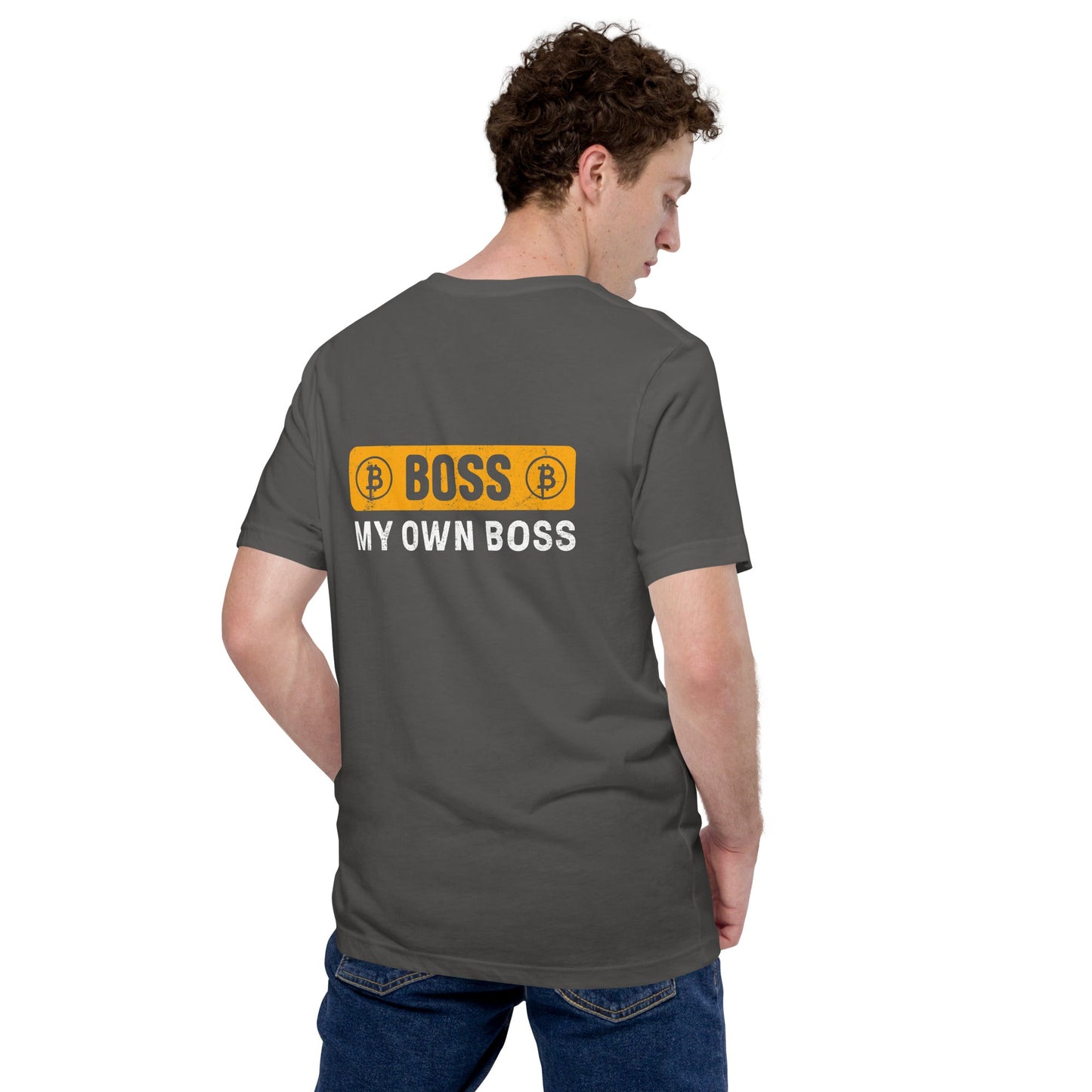 Boss My Own Boss - Unisex t-shirt ( Back Print ) by DarkByteGear