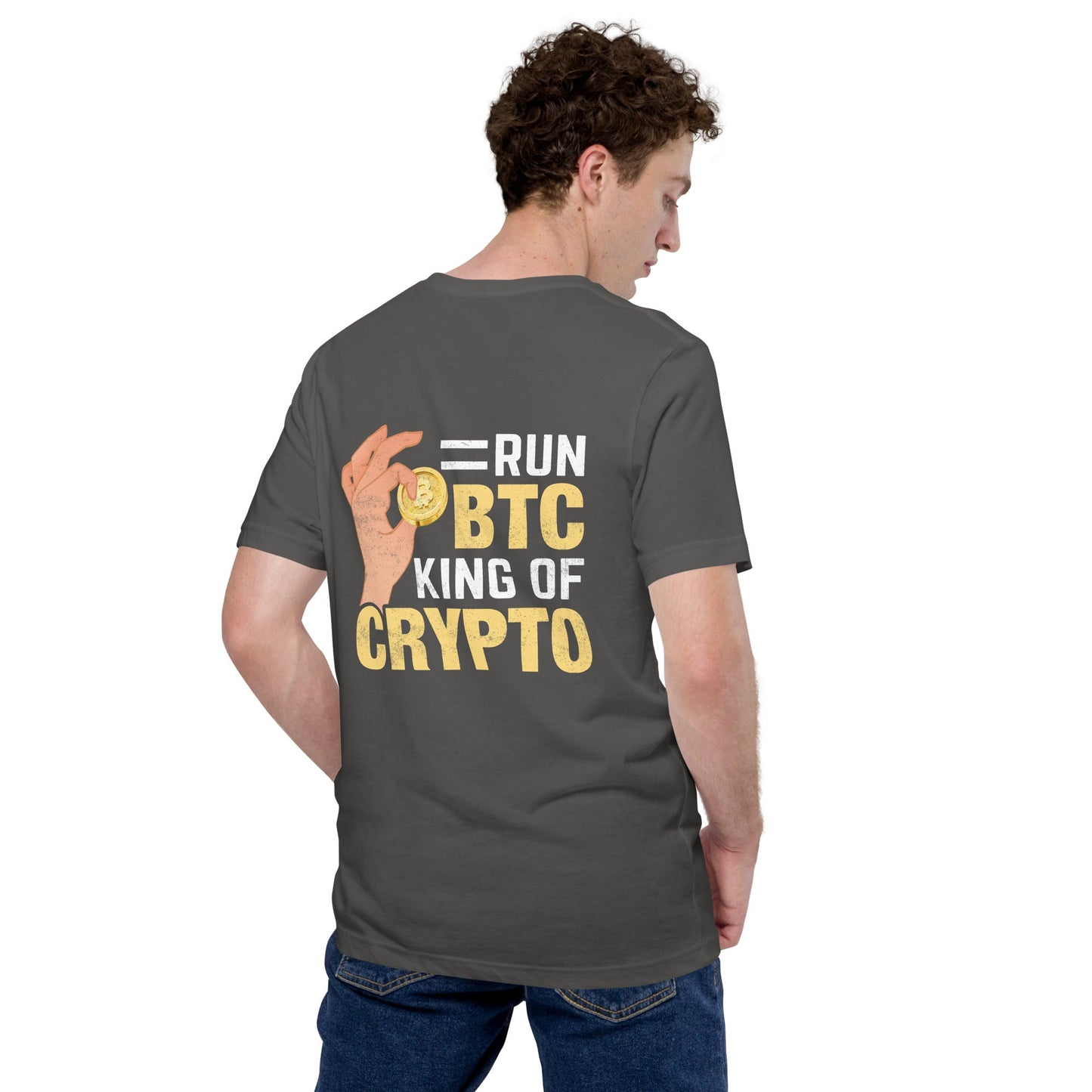 = Run BTC King of BitCoin - Unisex t-shirt ( Back Print ) by DarkByteGear