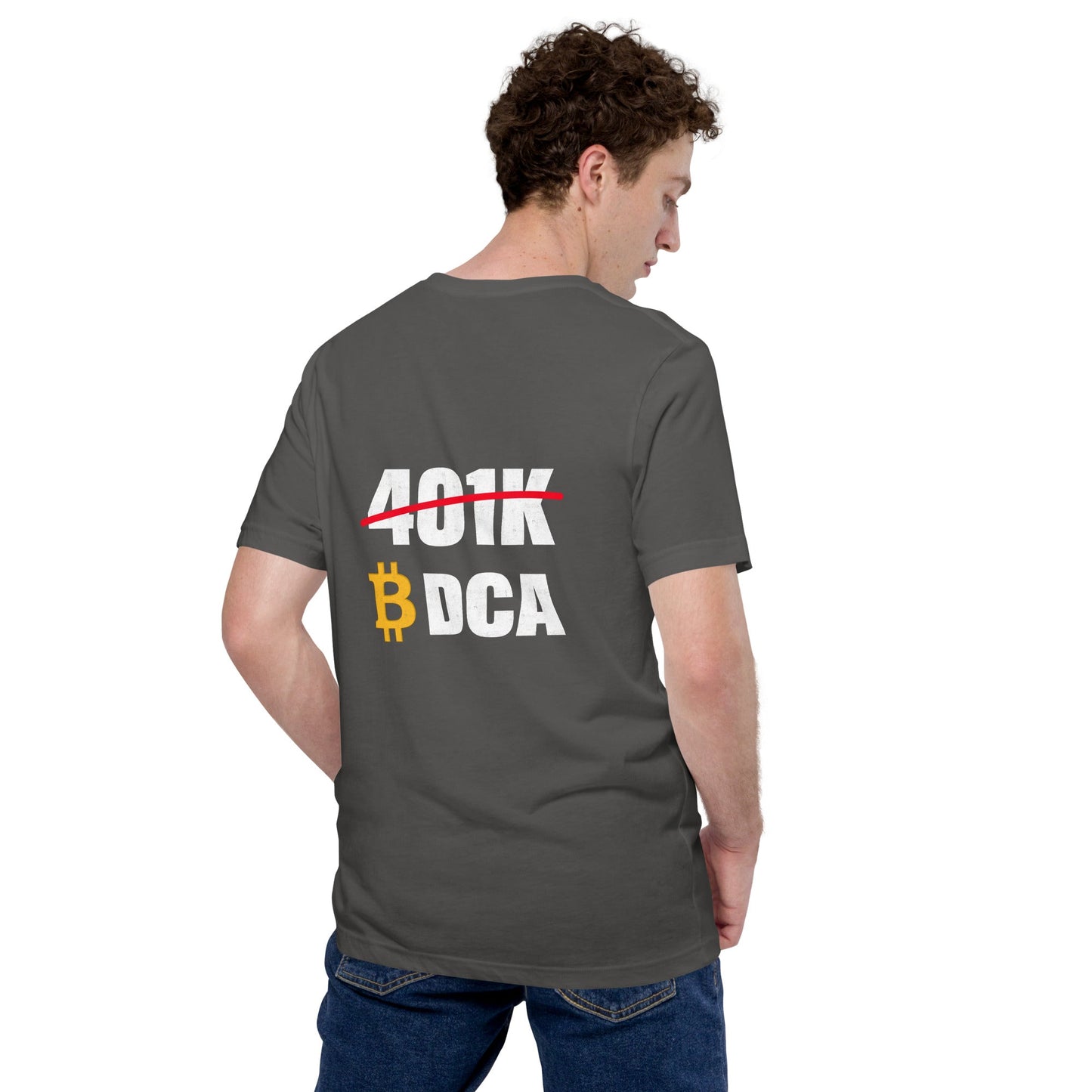 401K Bitcoin DCA Unisex t-shirt ( Back Print ) by DarkByteGear