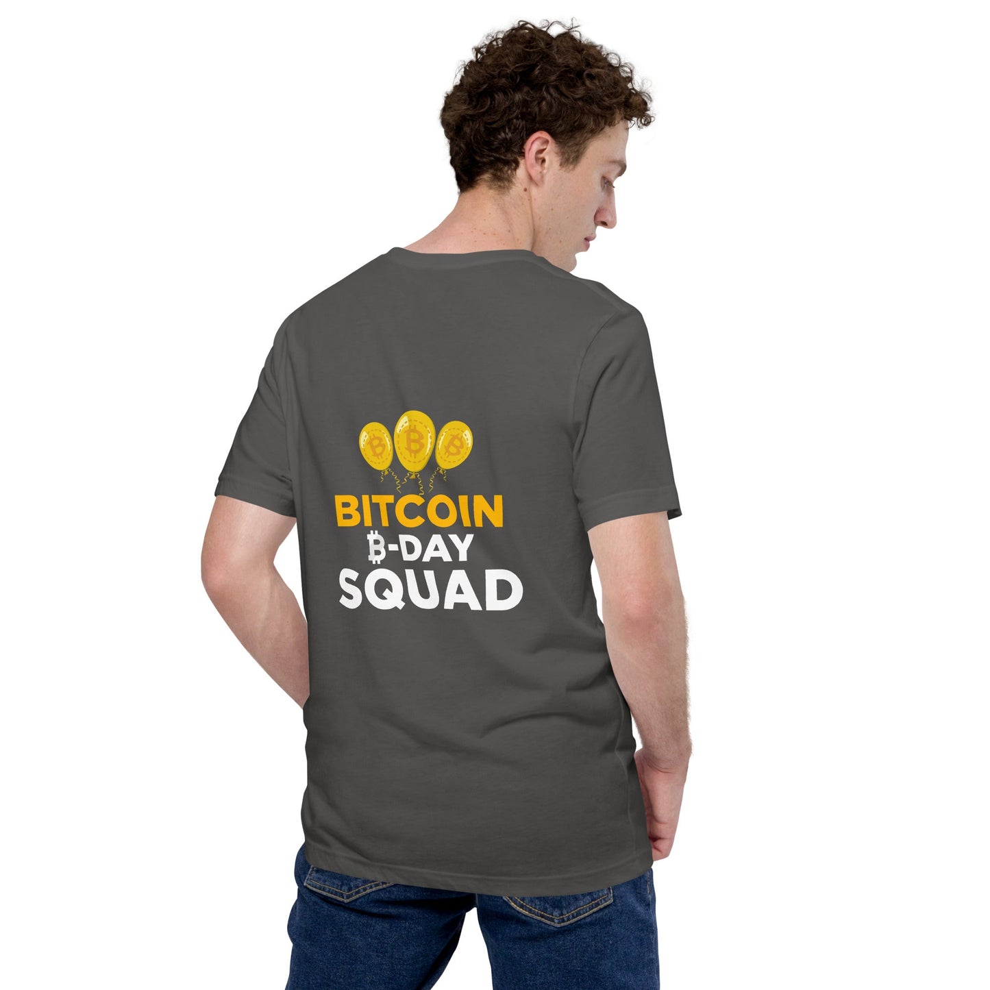 Bitcoin B-Day Squad - Unisex t-shirt ( Back Print ) by DarkByteGear