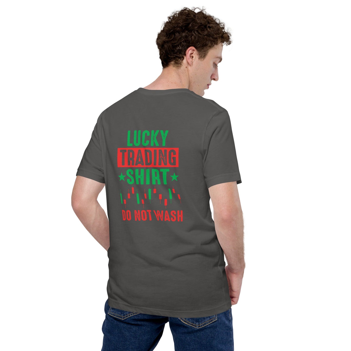 Lucky trading shirt do not Wash - Unisex t-shirt ( Back Print ) by DarkByteGear