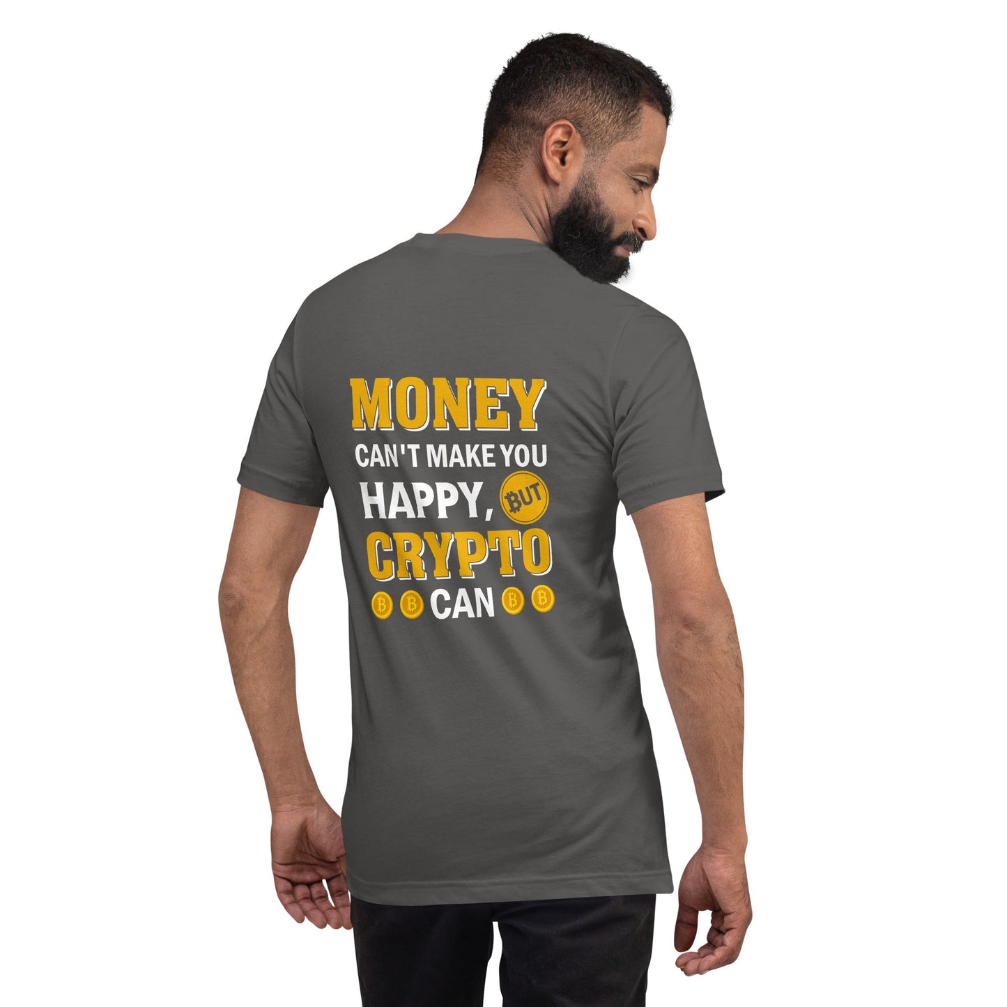 Money can't Buy You Happiness but Bitcoin Can Unisex t-shirt by DarkByteGear