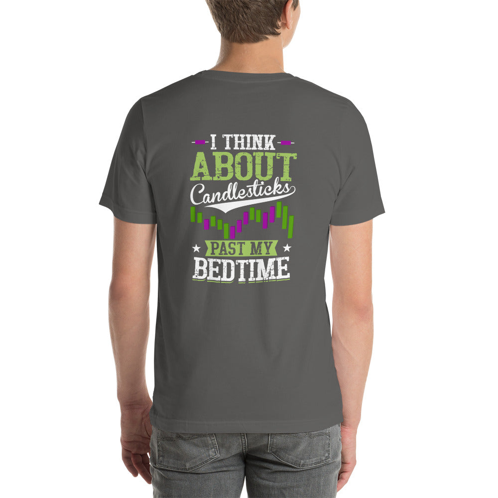 I think about Candlesticks past my bedtime - Unisex t-shirt ( Back Print ) by DarkByteGear