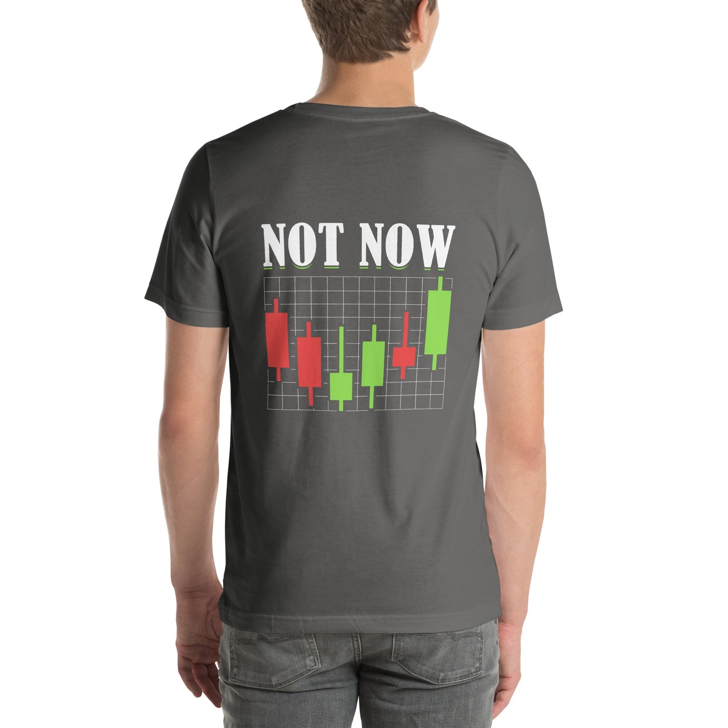 Not Now - Unisex t-shirt ( Back Print ) by DarkByteGear
