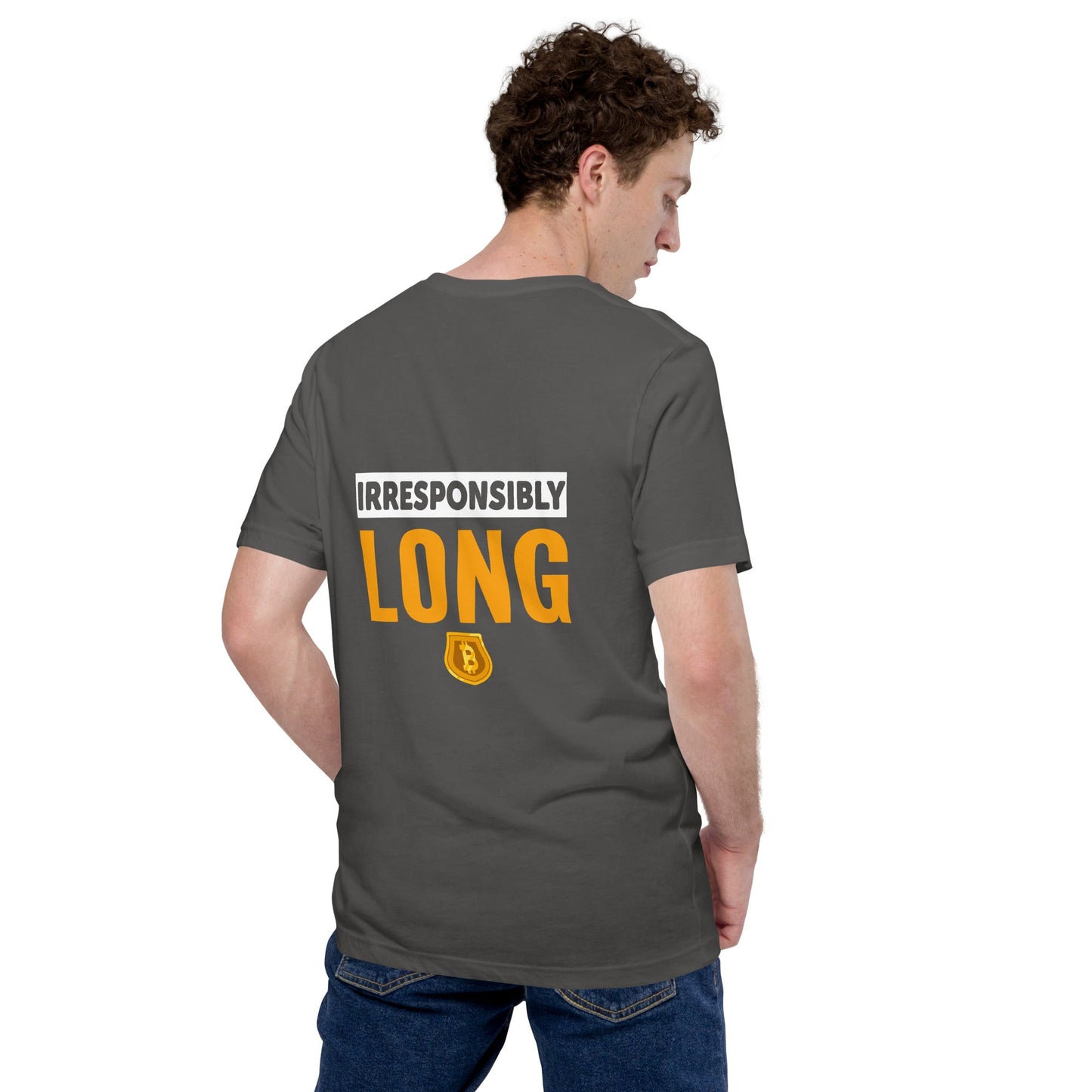 Irresponsibly Long Bitcoin - Unisex t-shirt ( Back Print ) by DarkByteGear