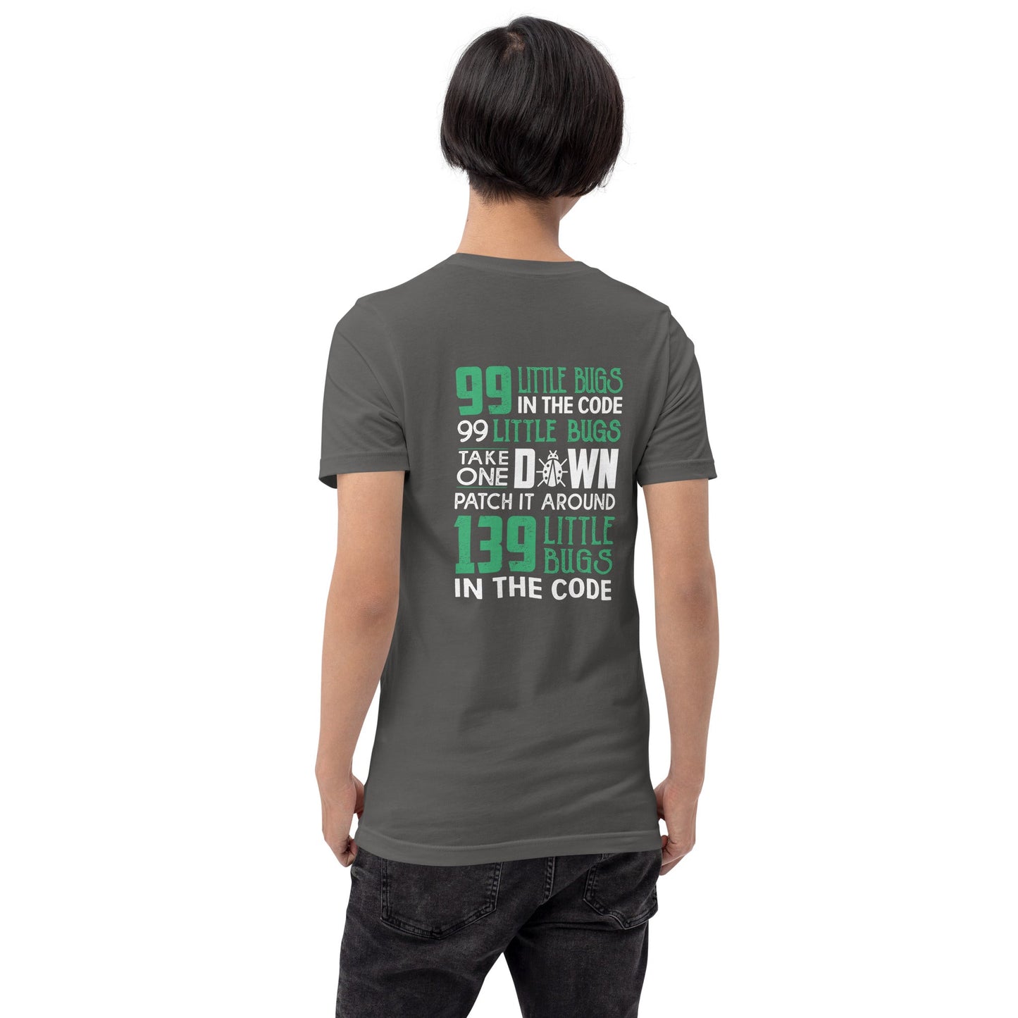 99 Little Bugs - Unisex t-shirt ( Back Print ) by DarkByteGear