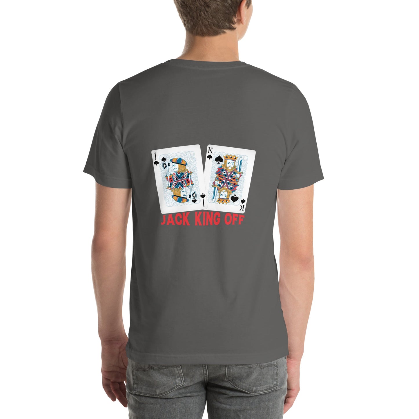 Jack King Off - Unisex t-shirt ( Back Print ) by DarkByteGear