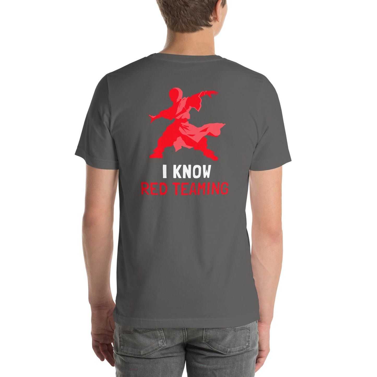 I Know Red Teaming - Unisex t-shirt ( Back Print ) by DarkByteGear