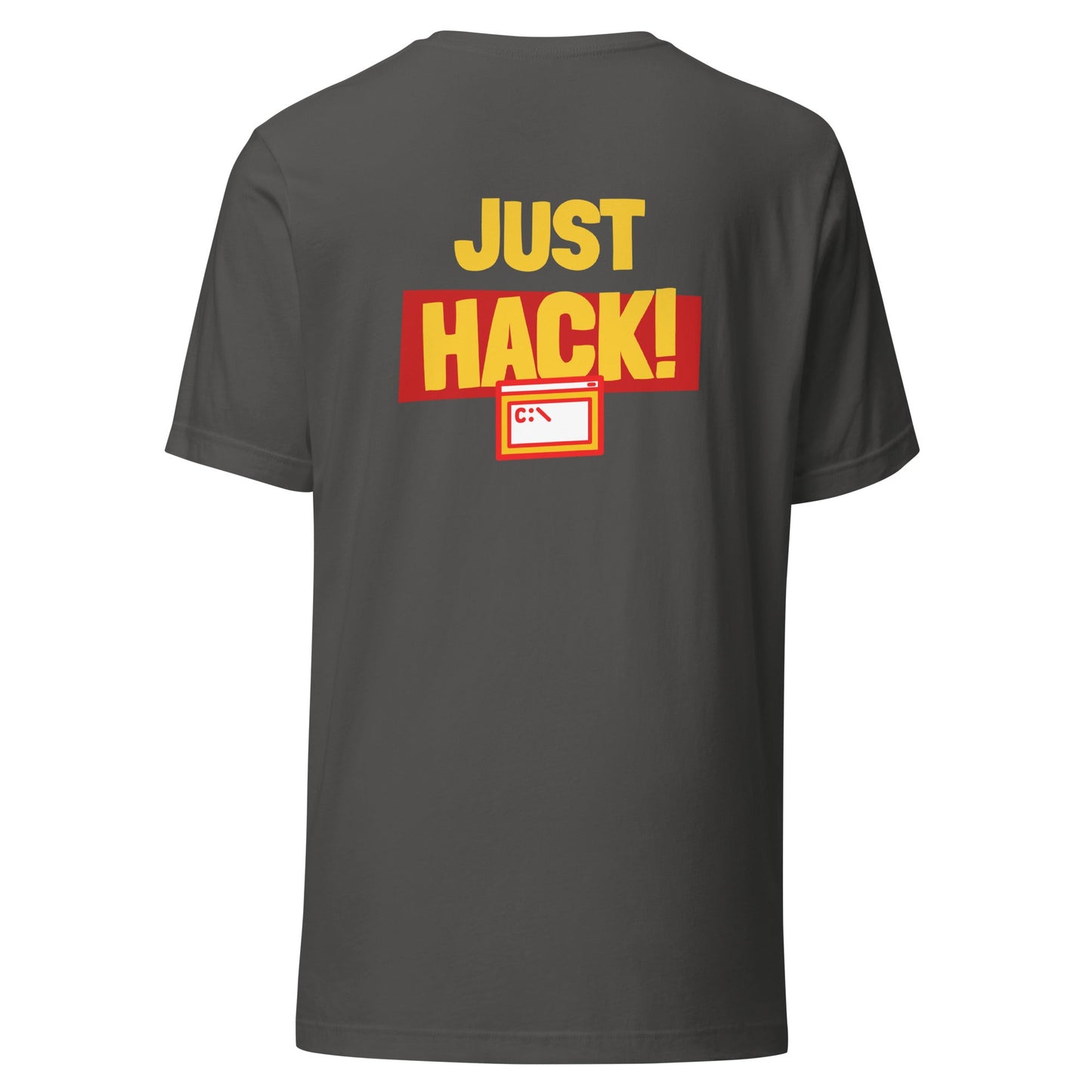 Just Hack (Yellow Text) - Unisex t-shirt ( Back Print ) by DarkByteGear
