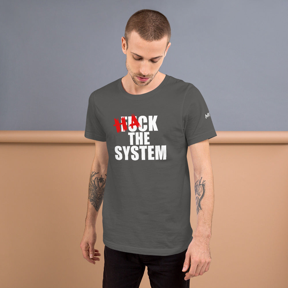 Hack the system - Unisex t-shirt by DarkByteGear