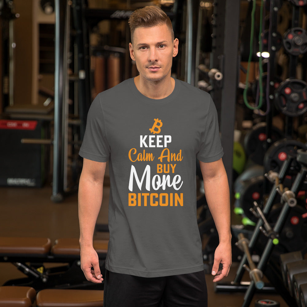 Keep Calm and Buy More Bitcoin Unisex t-shirt by DarkByteGear