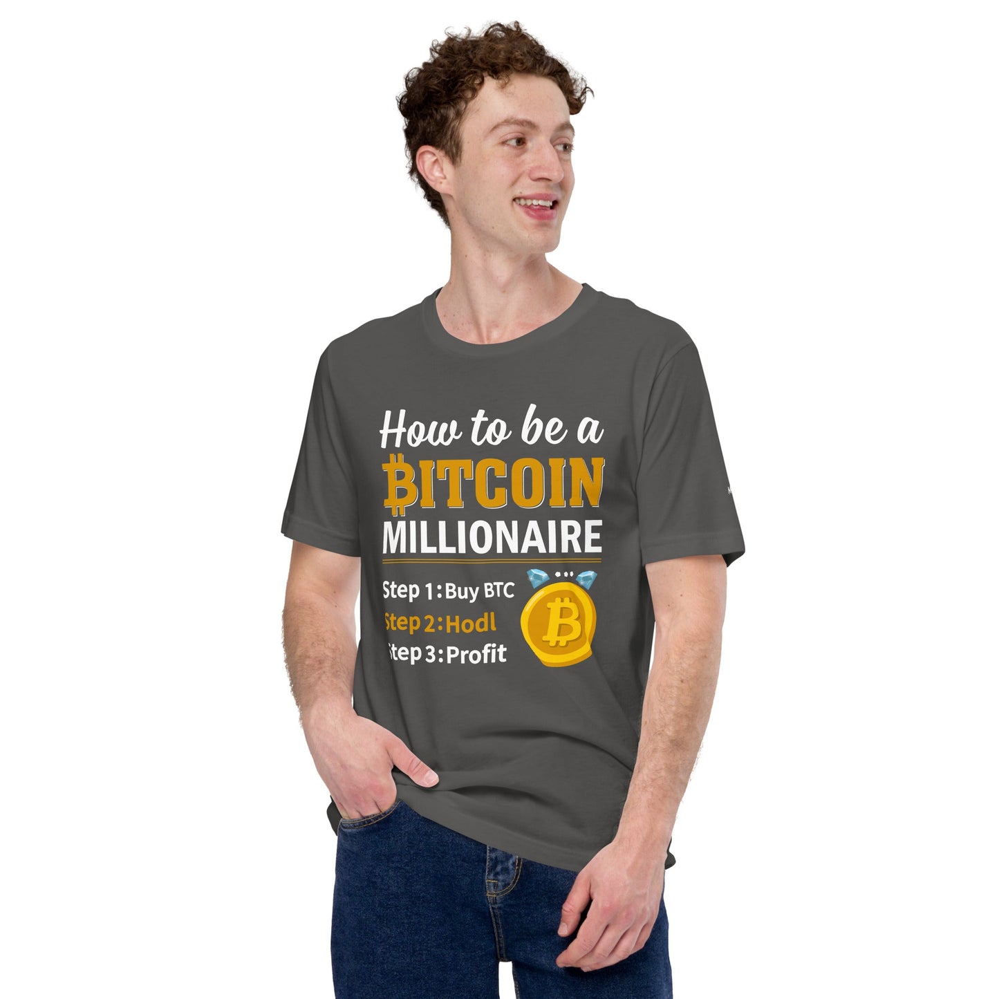 How to be a Bitcoin Millionaire Unisex t-shirt by DarkByteGear