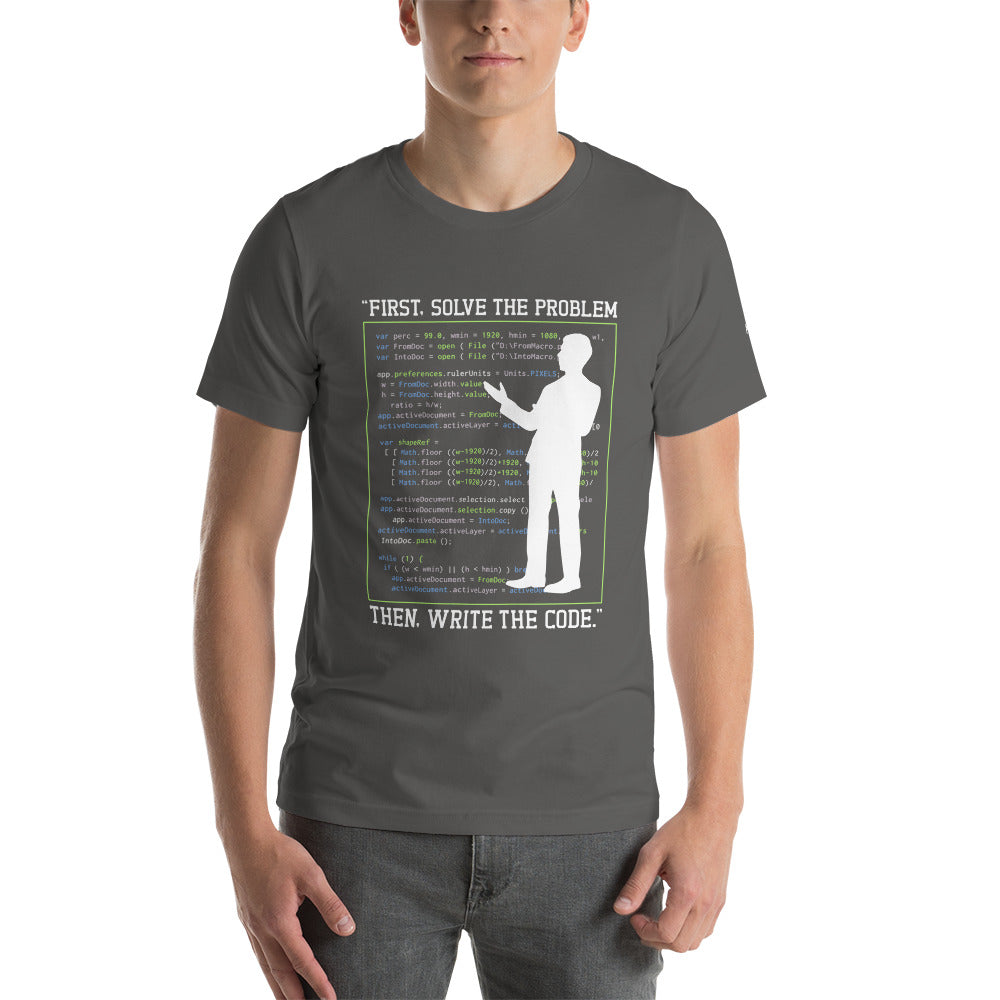 First, Solve the problem; then, Write the code V5 - Unisex t-shirt by DarkByteGear