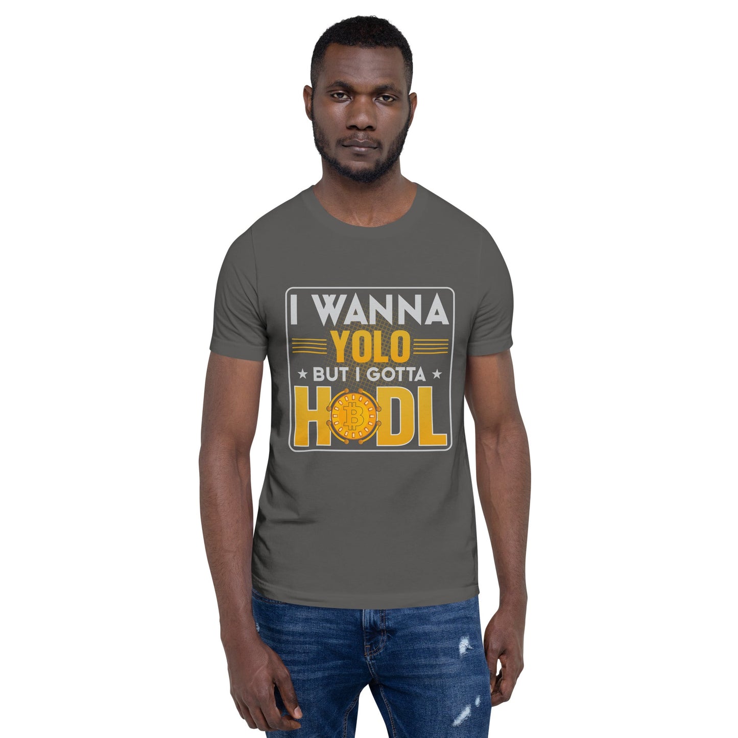 I wanna YOLO but I gotta HODL Unisex t-shirt by DarkByteGear