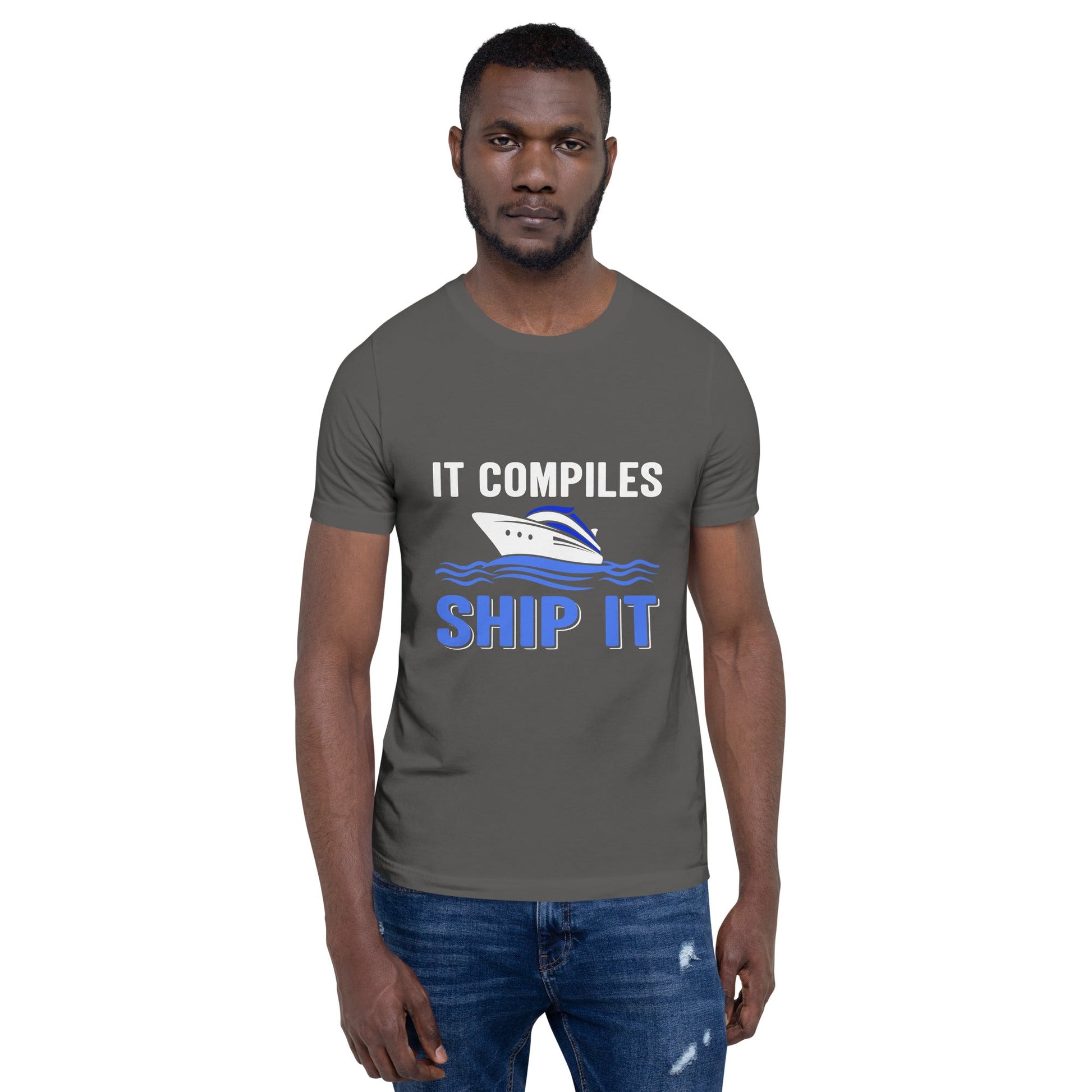 It Compiles, Ship it Unisex t-shirt by DarkByteGear