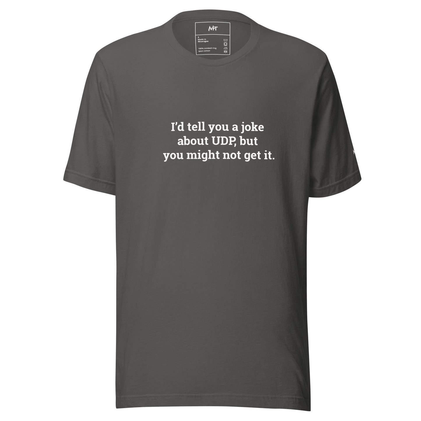 I'd tell you a joke about UDP, but you might not get it V2 - Unisex t-shirt by DarkByteGear