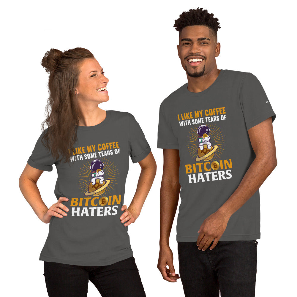 I like my Coffee with some tears of Bitcoin Haters - Unisex t-shirt by DarkByteGear