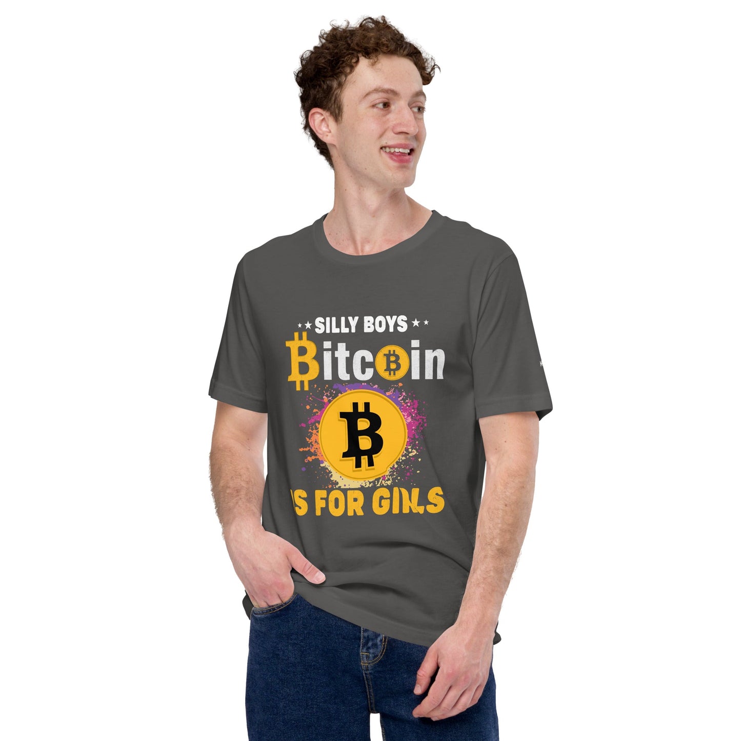 *Silly Boys* : BTC is for Girls - Unisex t-shirt by DarkByteGear