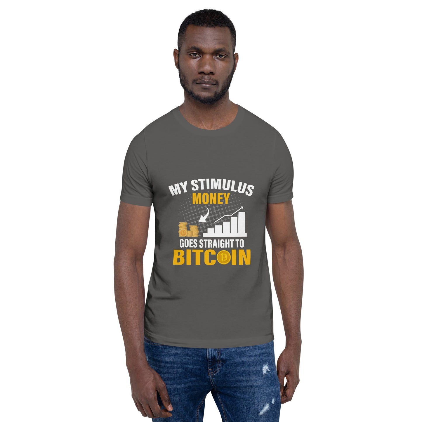 My Stimulus Money Goes Straight to Bitcoin - Unisex t-shirt by DarkByteGear