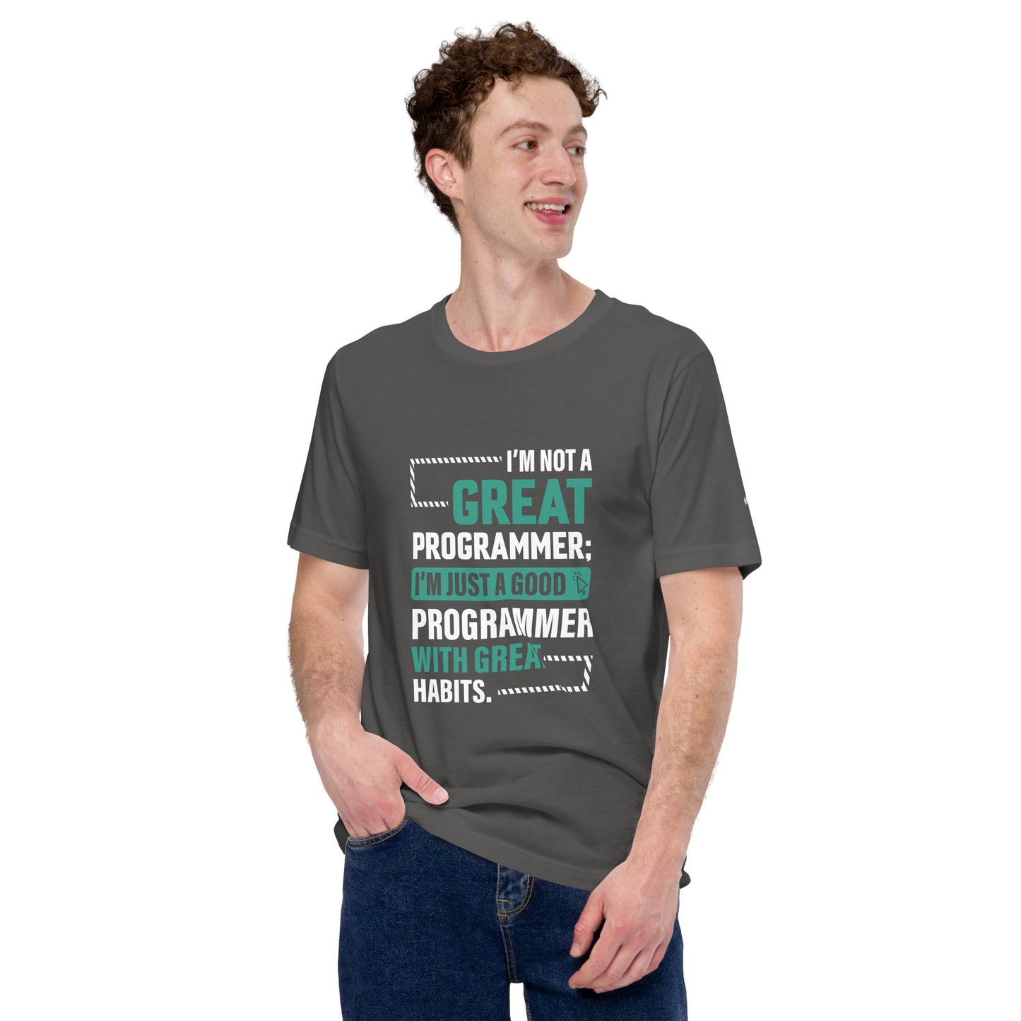 I am not a Great Programmer - Unisex t-shirt by DarkByteGear