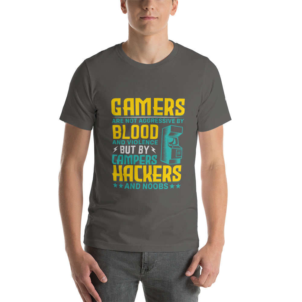 Gamers are not Aggressive by Blood and Violence ( rasel ) - Unisex t-shirt by DarkByteGear