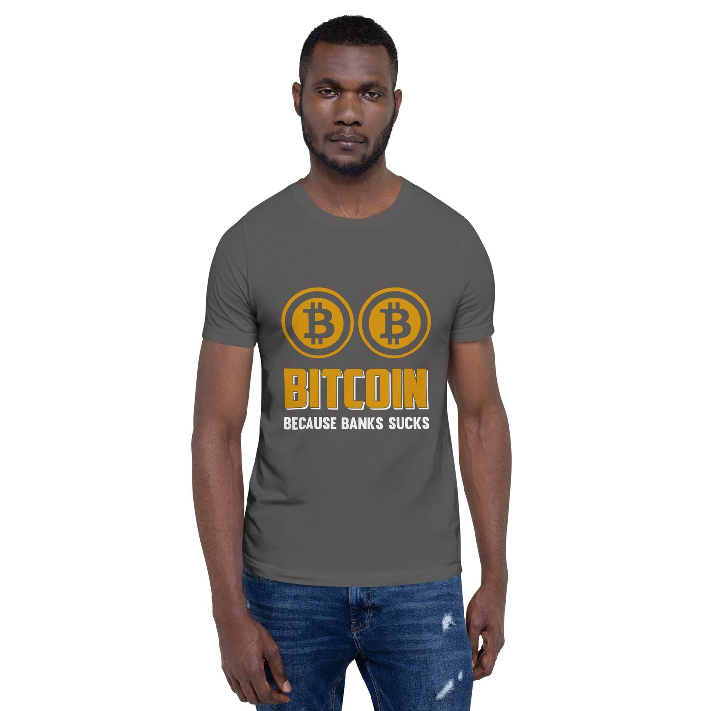 Bitcoin because Banks suck Unisex t-shirt by DarkByteGear