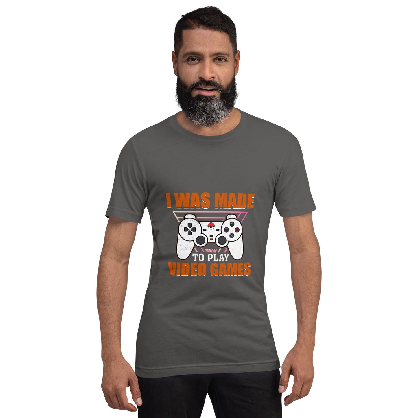I was Made to Play Video Games - Unisex t-shirt by DarkByteGear