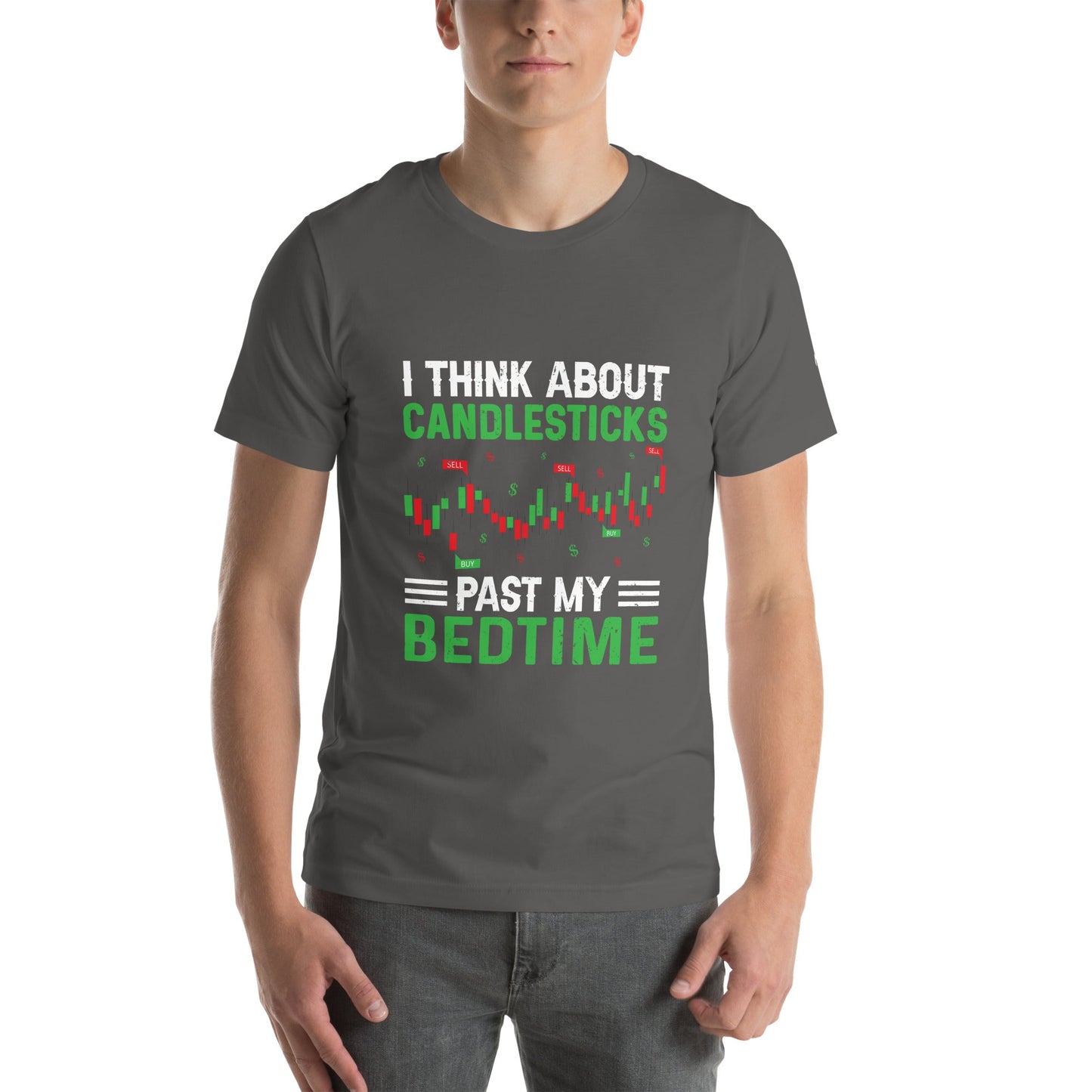 I think about Candle Sticks past my Bedtime - Unisex t-shirt by DarkByteGear