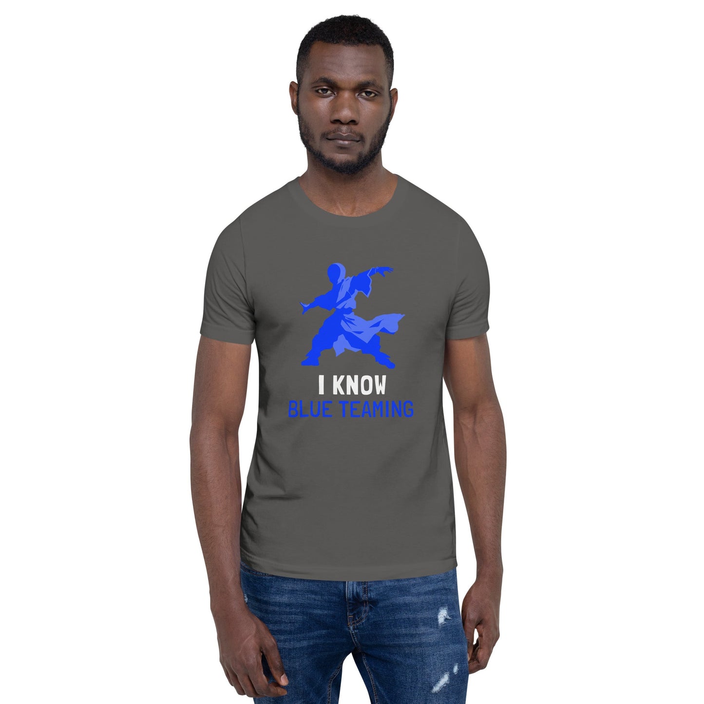 I Know Blue Teaming - Unisex t-shirt by DarkByteGear