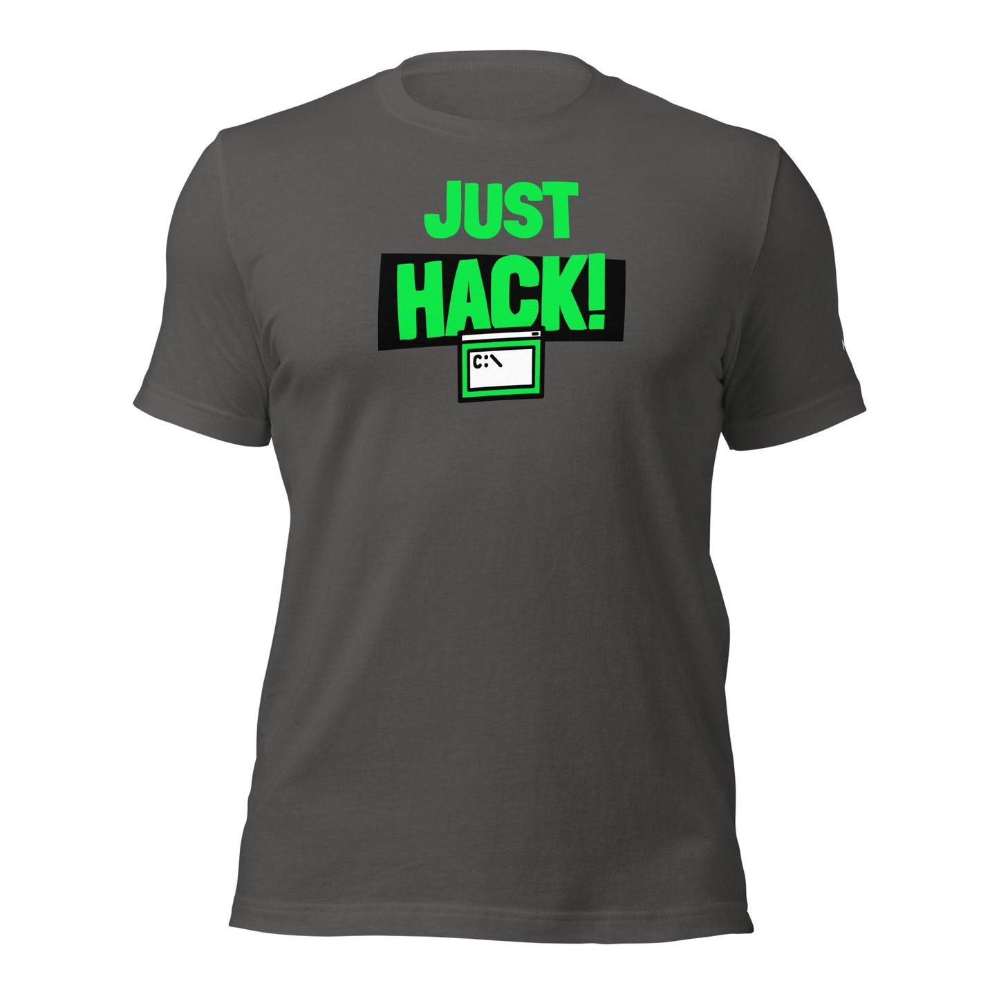 Just Hack (Green text) - Unisex t-shirt by DarkByteGear