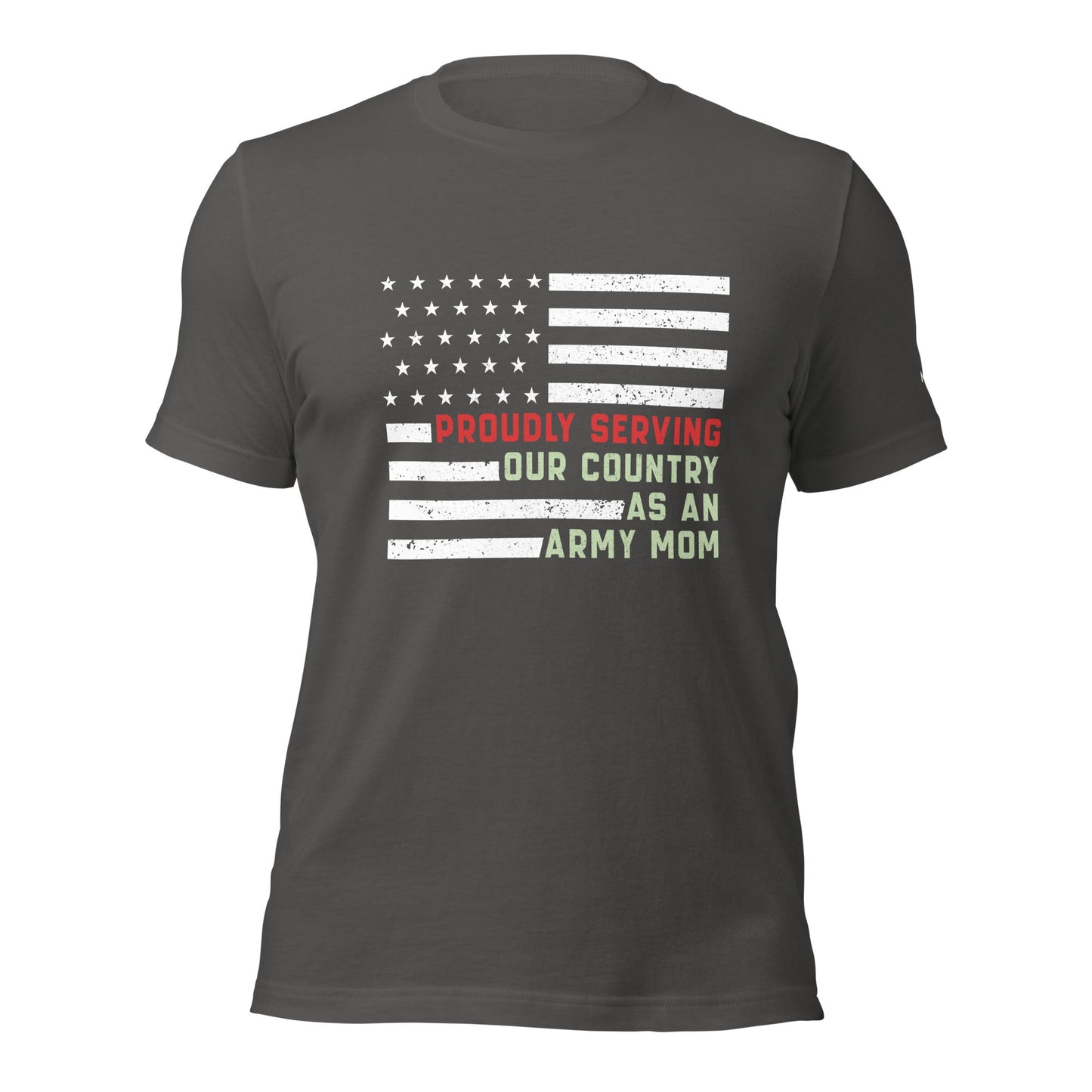 Proudly Serving as an Army Mom - Unisex t-shirt by DarkByteGear