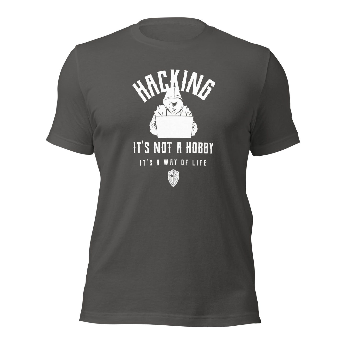 Hacking: It's not a hobby; it's a way of life - Unisex t-shirt by DarkByteGear