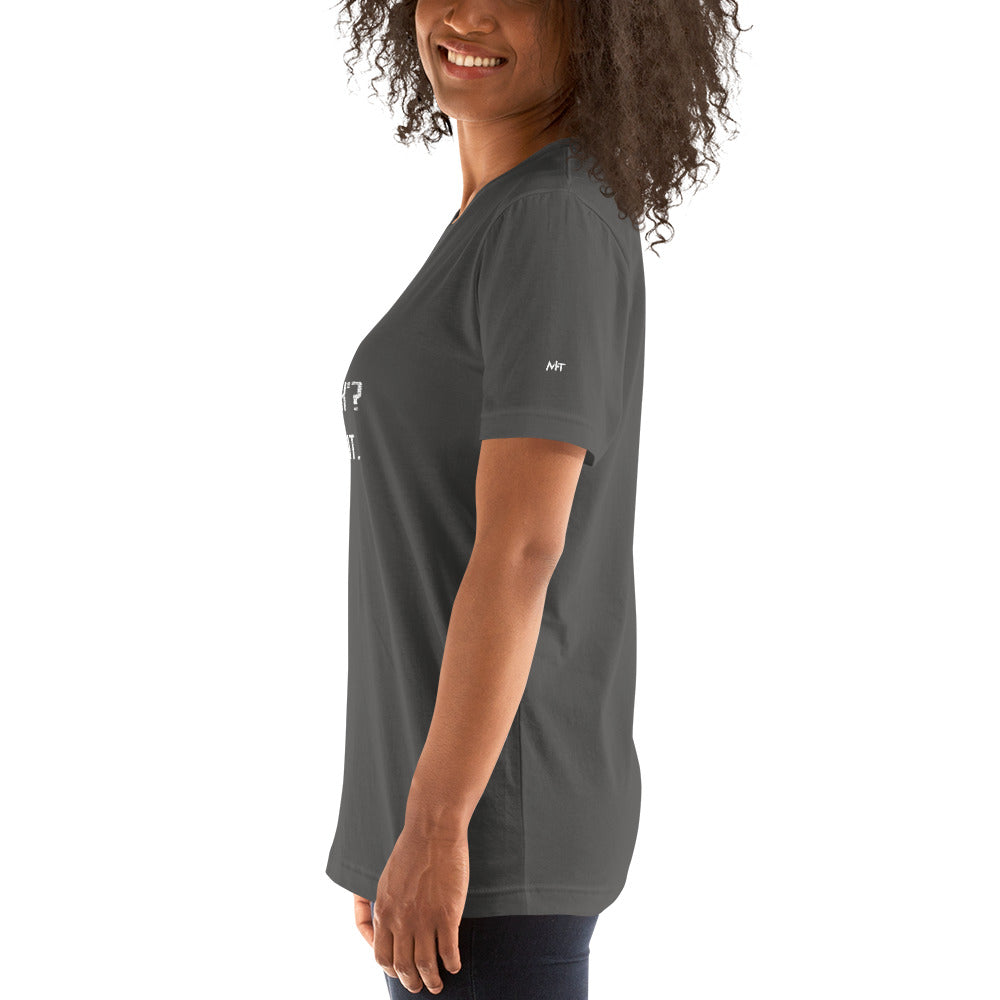 Why don't we Play a game of Hide and Seek - Unisex t-shirt ( Back Print ) by DarkByteGear