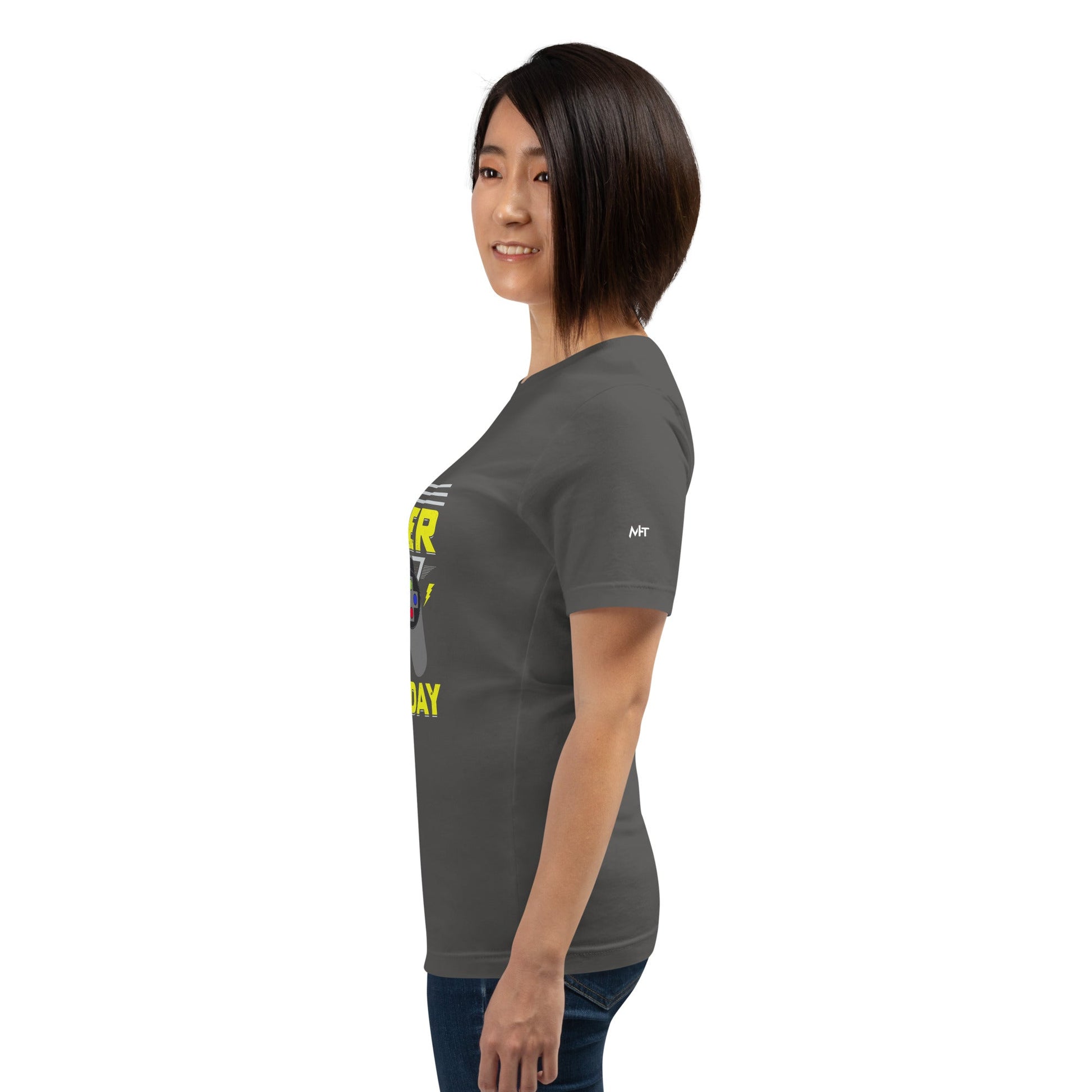 Play harder than Yesterday - Unisex t-shirt by DarkByteGear
