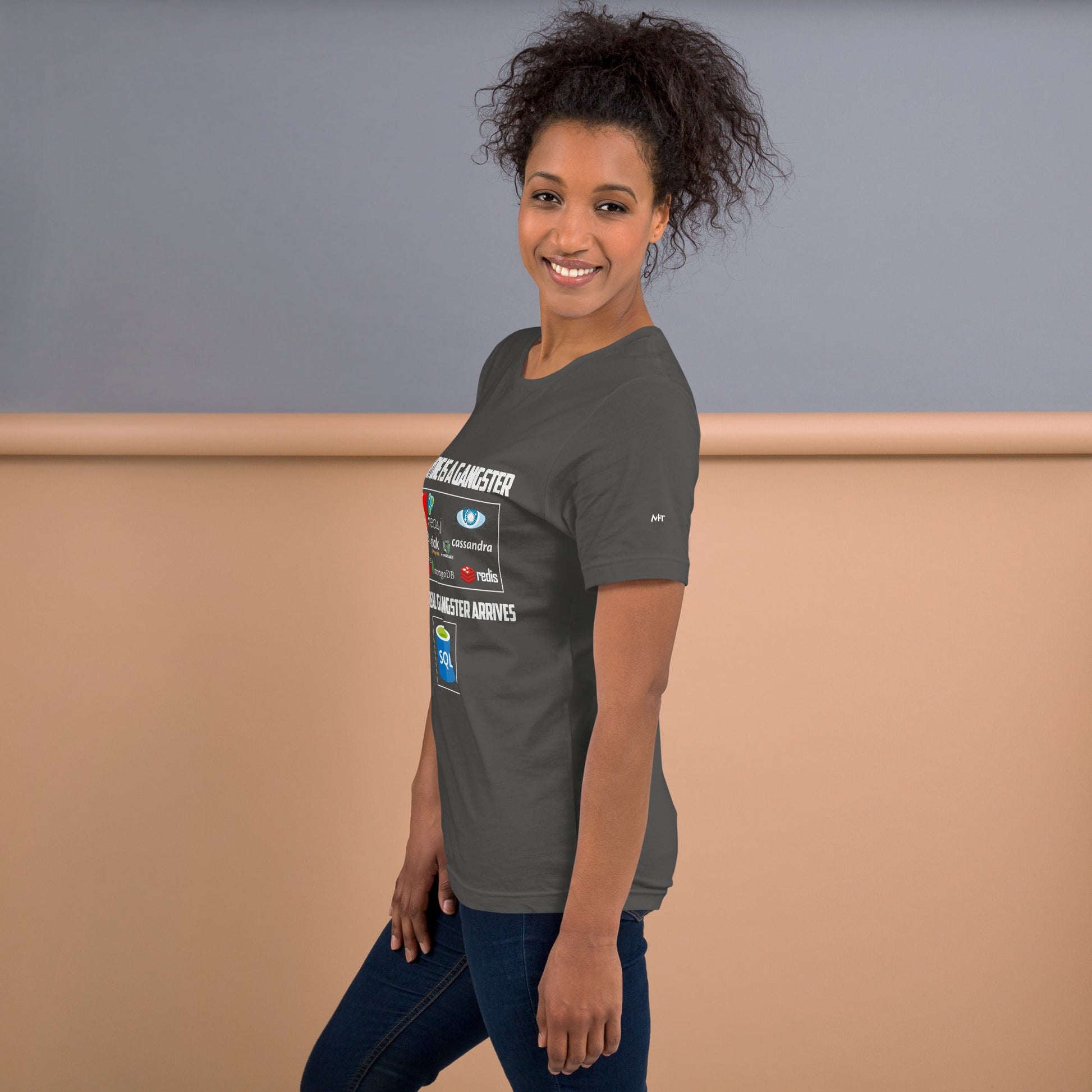 Everyone is a Gangster, until the real Gangster arrives - Unisex t-shirt by DarkByteGear