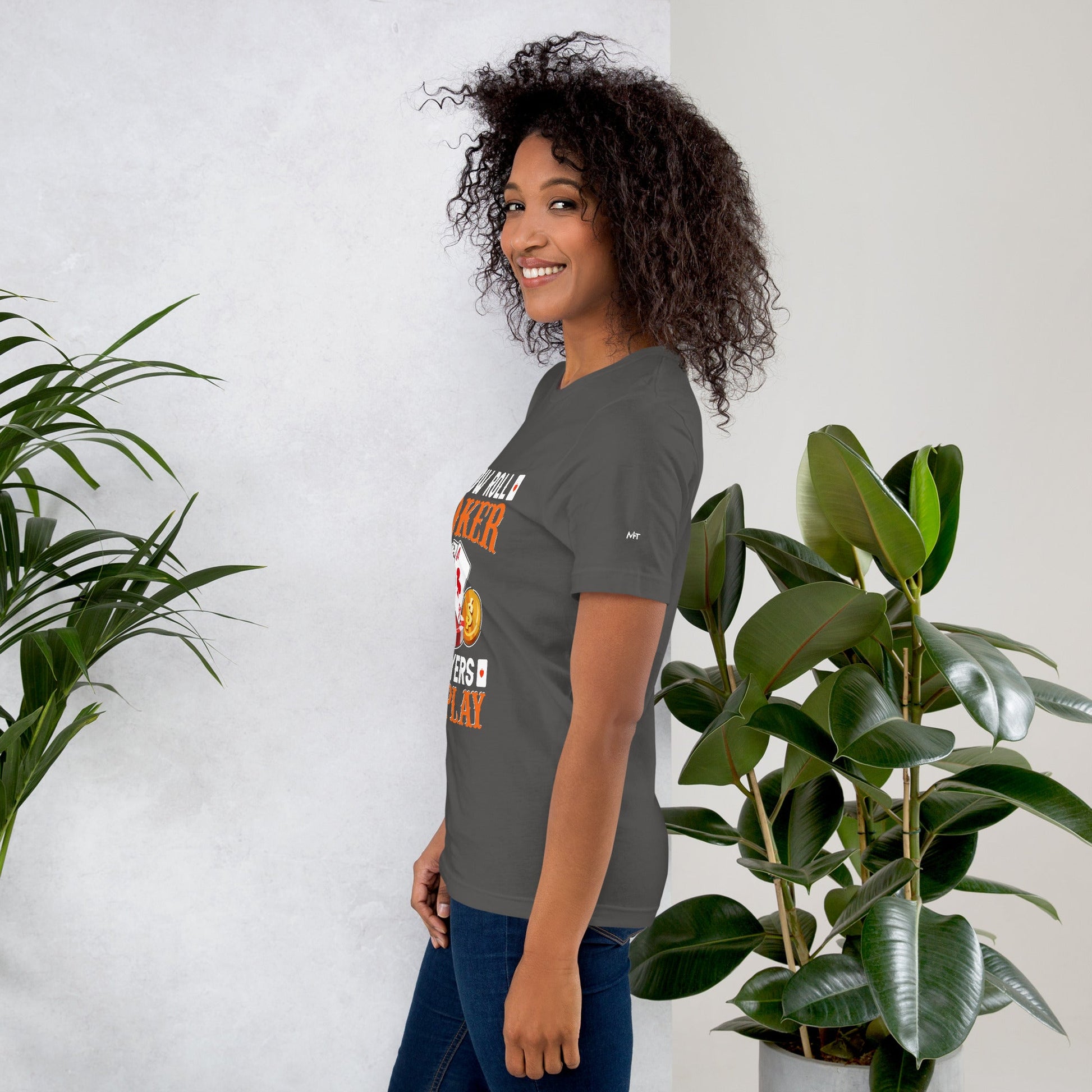 Slow Roll Poker; Players at Play - Unisex t-shirt by DarkByteGear