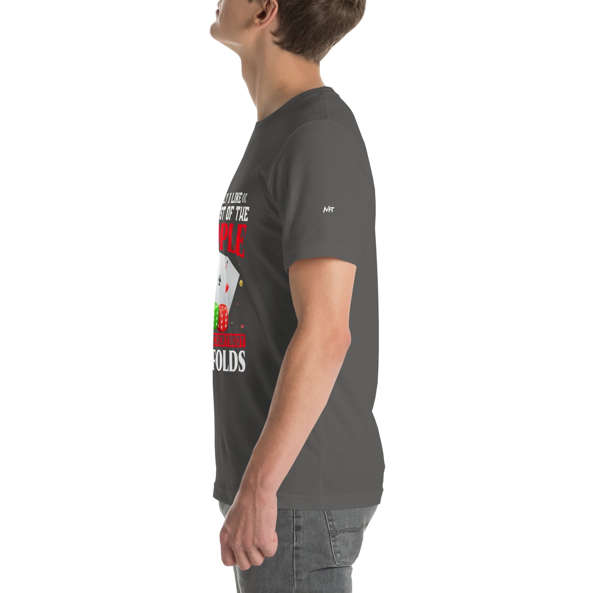 Usually I Like Most of the People But I Hate everyone who Folds - Unisex t-shirt by DarkByteGear