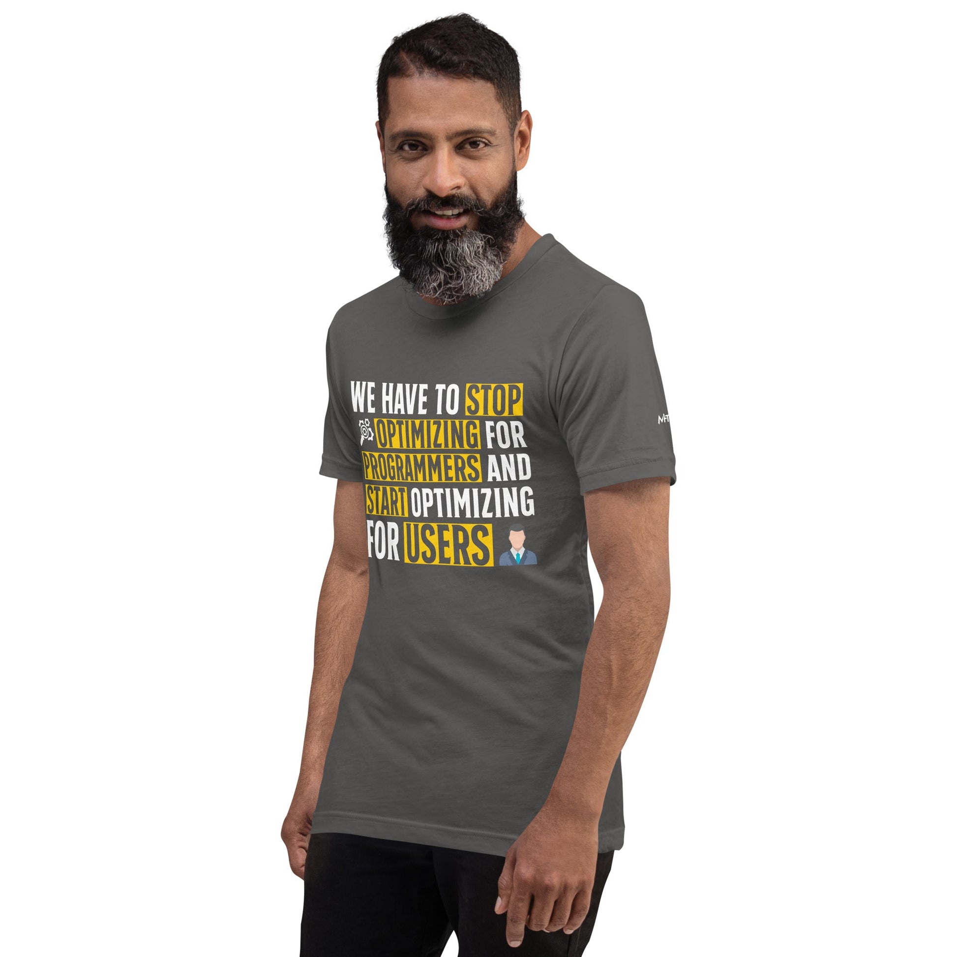 We have to stop optimizing for programmers and start optimizing for users - Unisex t-shirt by DarkByteGear