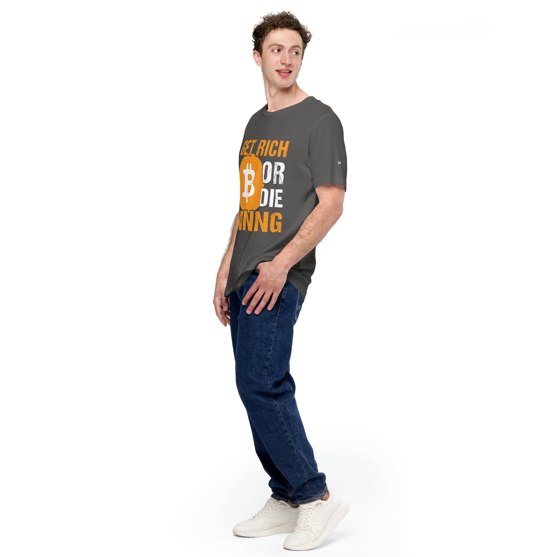 Get Rich Bitcoin Mining or Die Unisex t-shirt by DarkByteGear