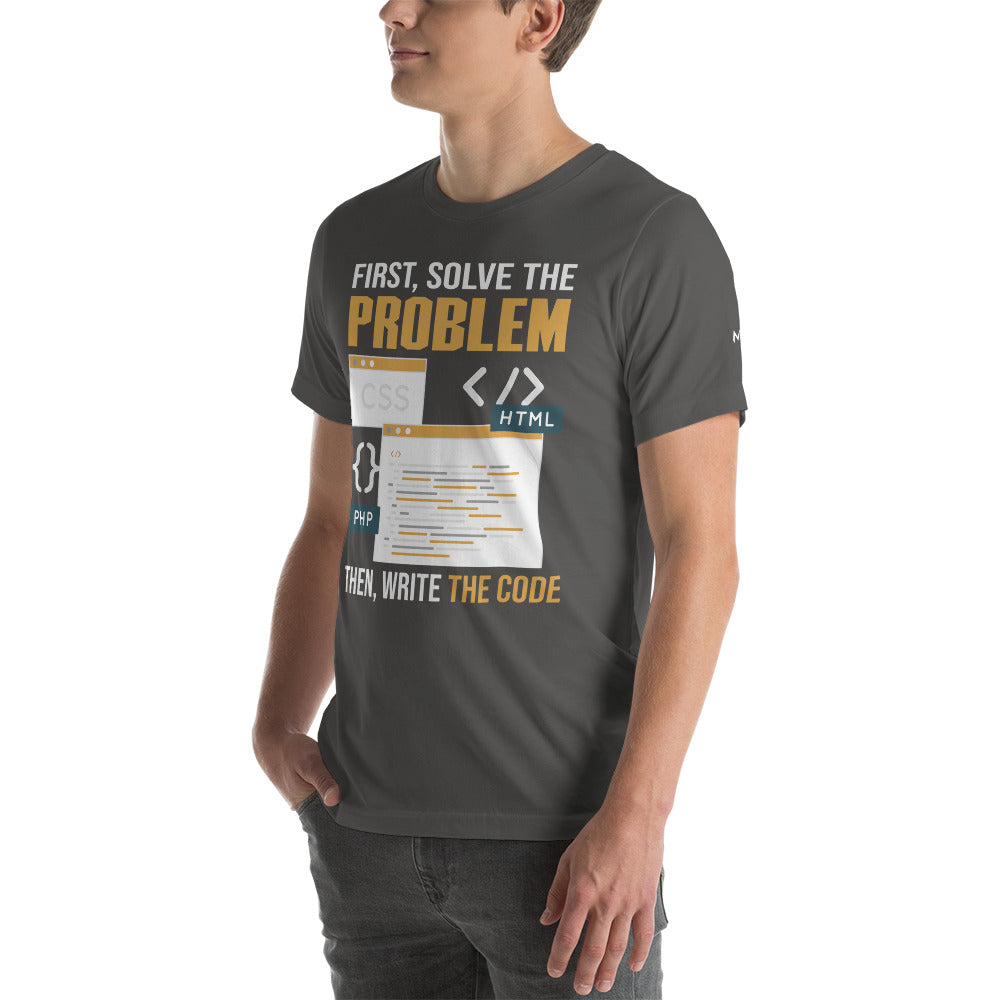 First, Solve the problem; then, Write the code V2 - Unisex t-shirt by DarkByteGear