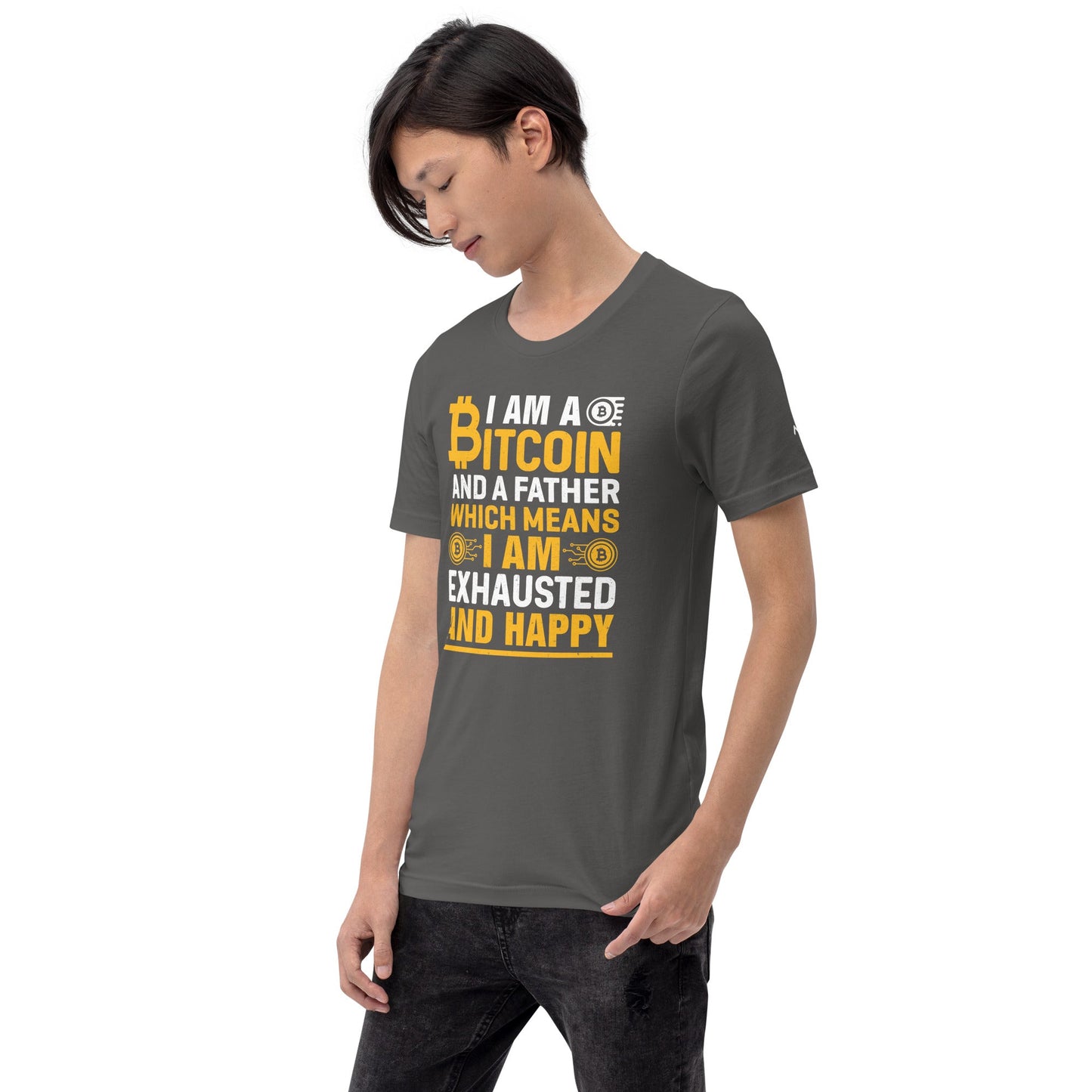 I am a Bitcoin and a Father - Unisex t-shirt by DarkByteGear