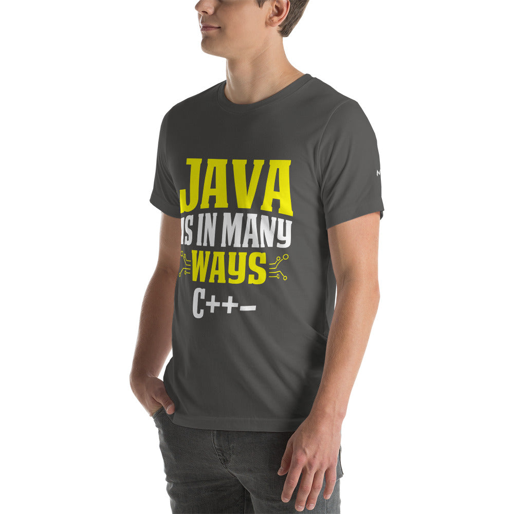Java is in Many Ways C++- Unisex t-shirt by DarkByteGear
