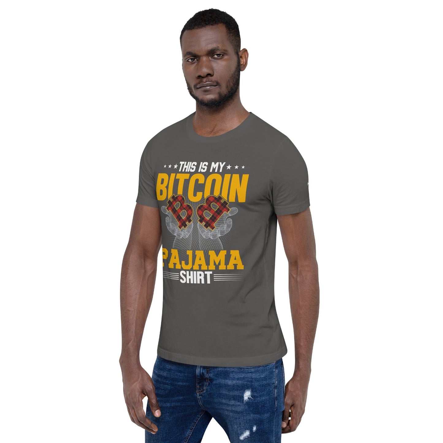 This is My Bitcoin Pajama Shirt Unisex t-shirt by DarkByteGear