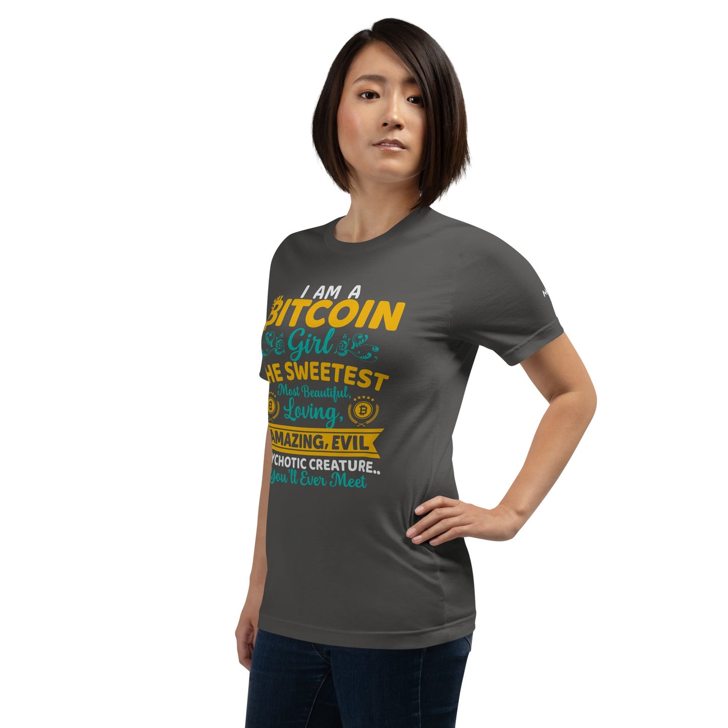 I am a Bitcoin Girl, the sweetest - Unisex t-shirt by DarkByteGear