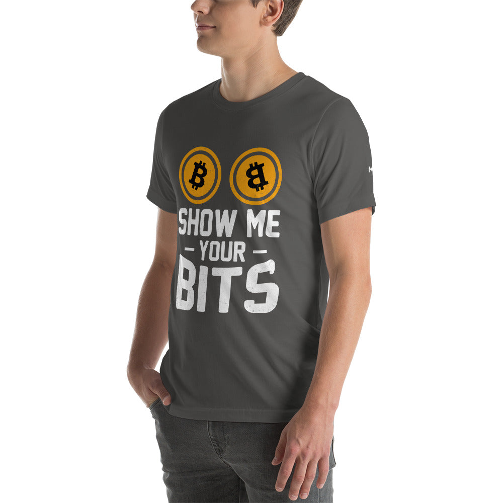 Show me your Bits - Unisex t-shirt by DarkByteGear