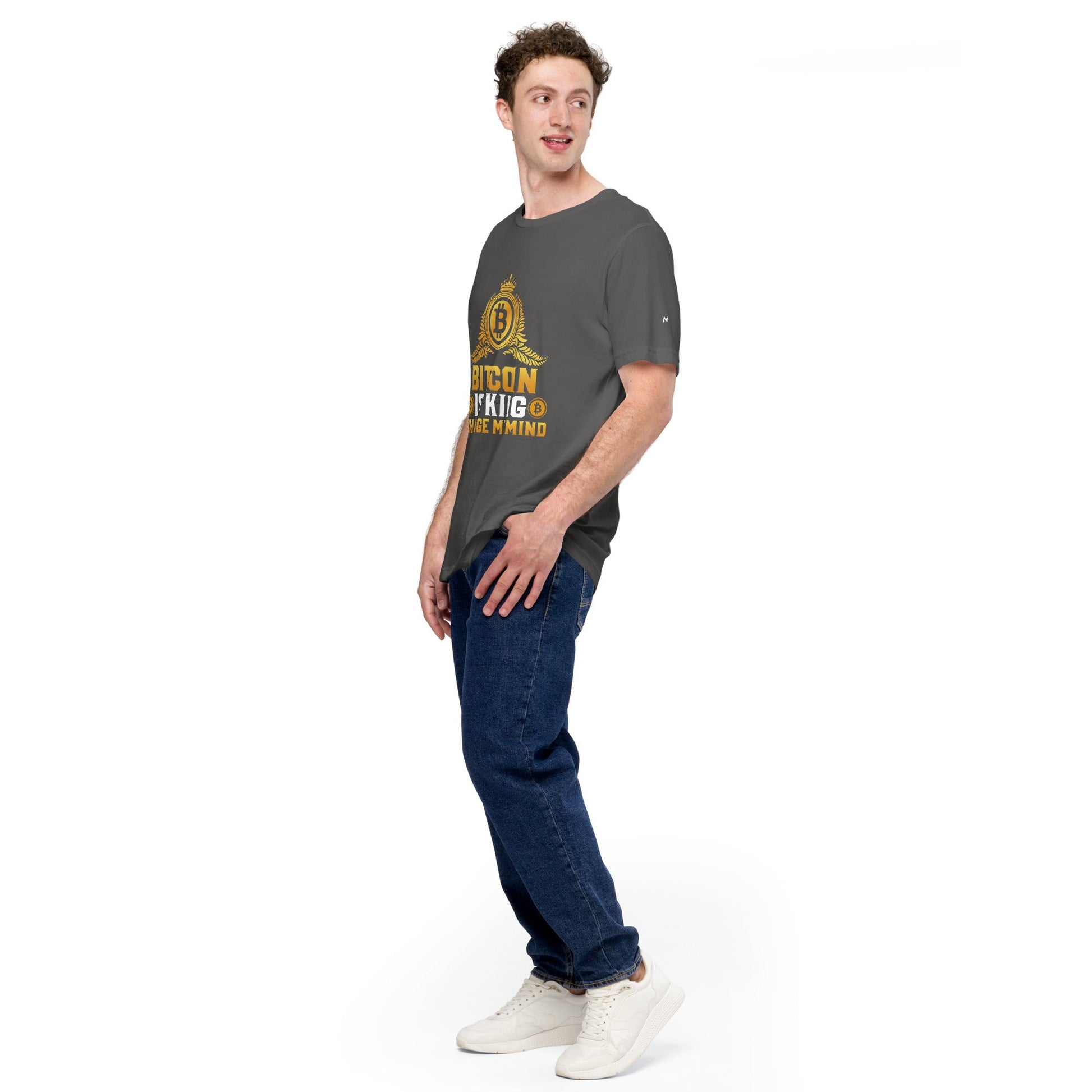 Bitcoin is King: Change my Mind - Unisex t-shirt by DarkByteGear