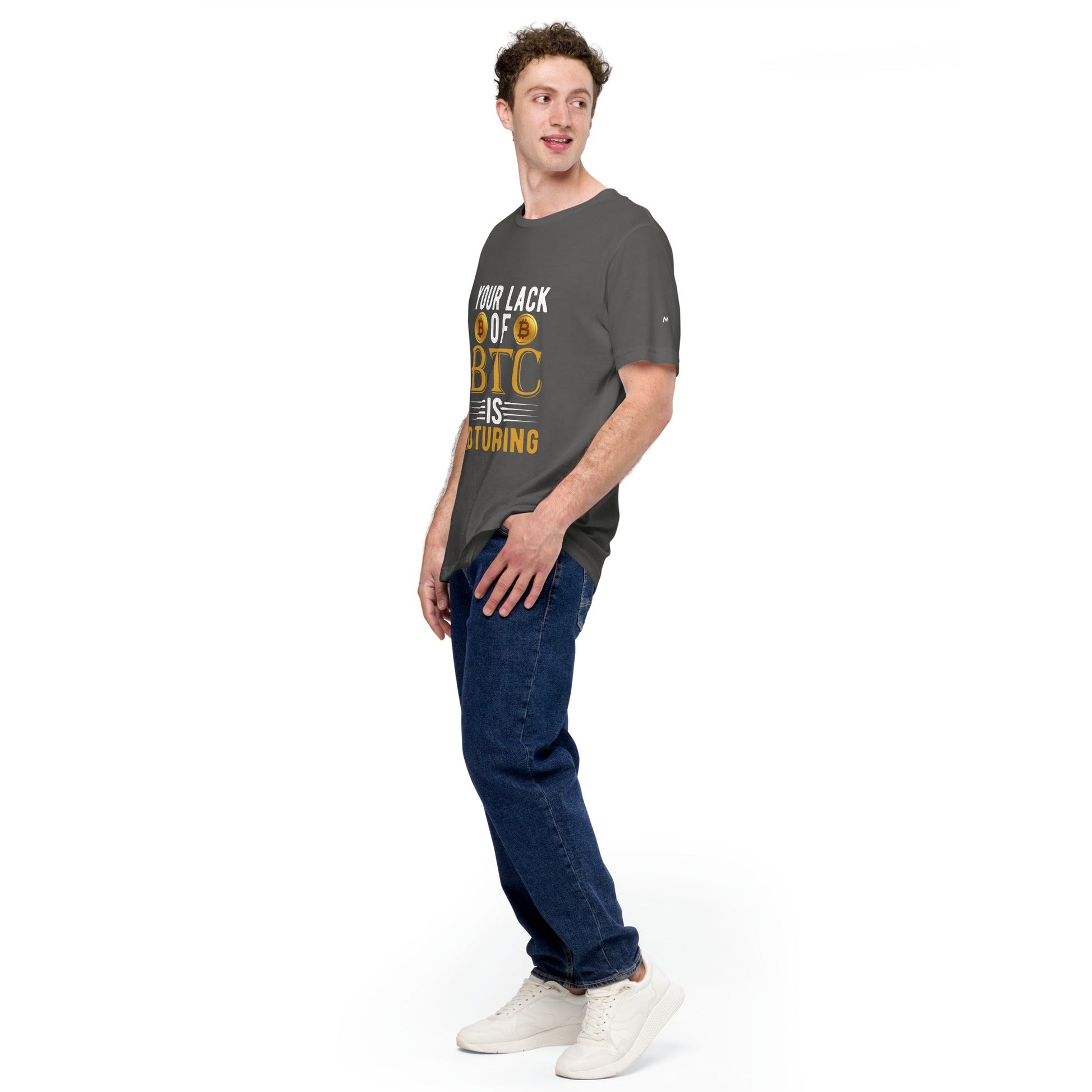 Your Lack of Bitcoin is Disturbing - Unisex t-shirt by DarkByteGear