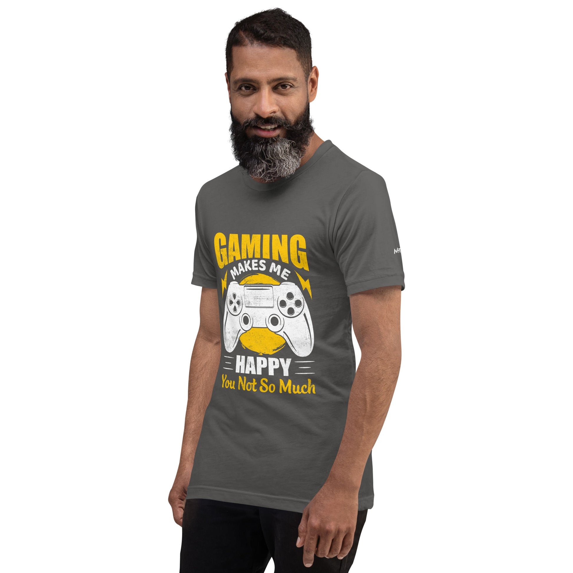 Gaming Makes me Happy (MAHFUZ) - Unisex t-shirt by DarkByteGear